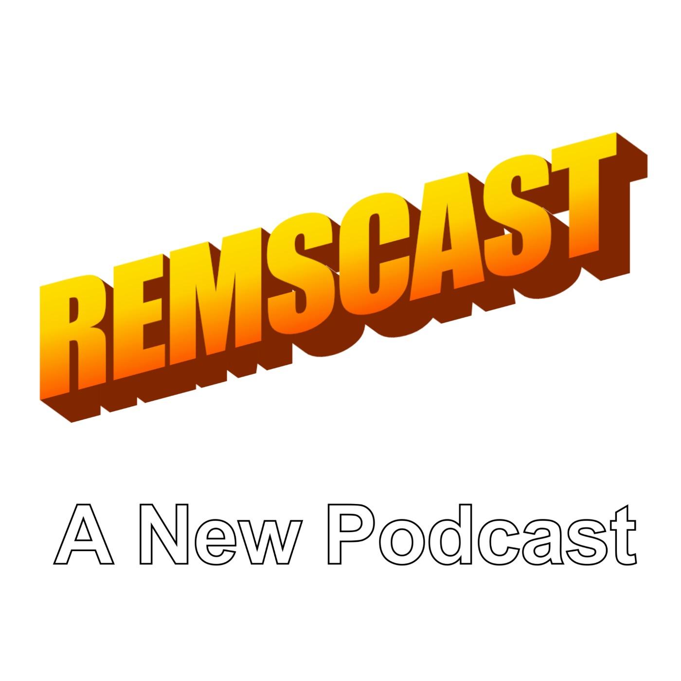 REMSCAST