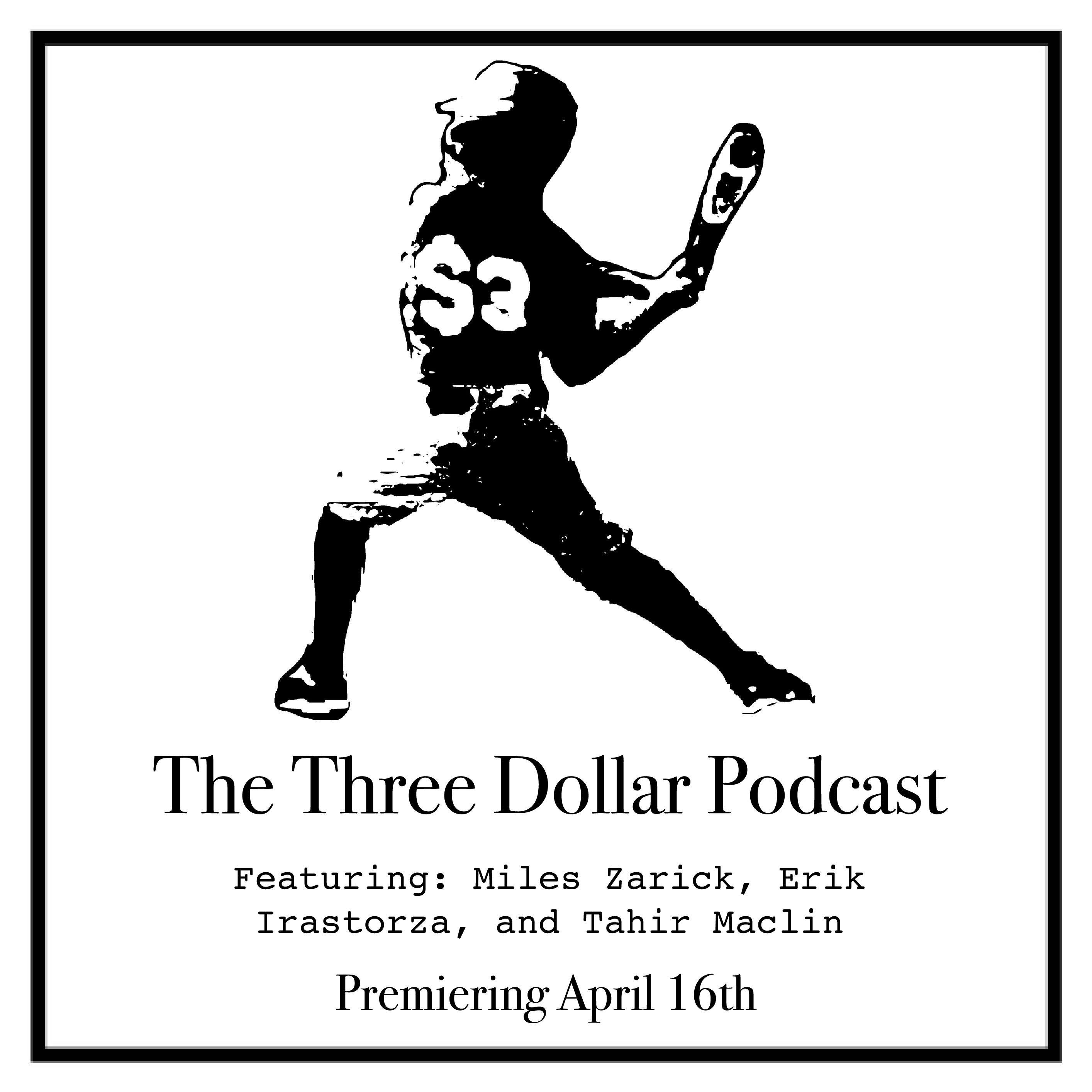 The Three Dollar Podcast