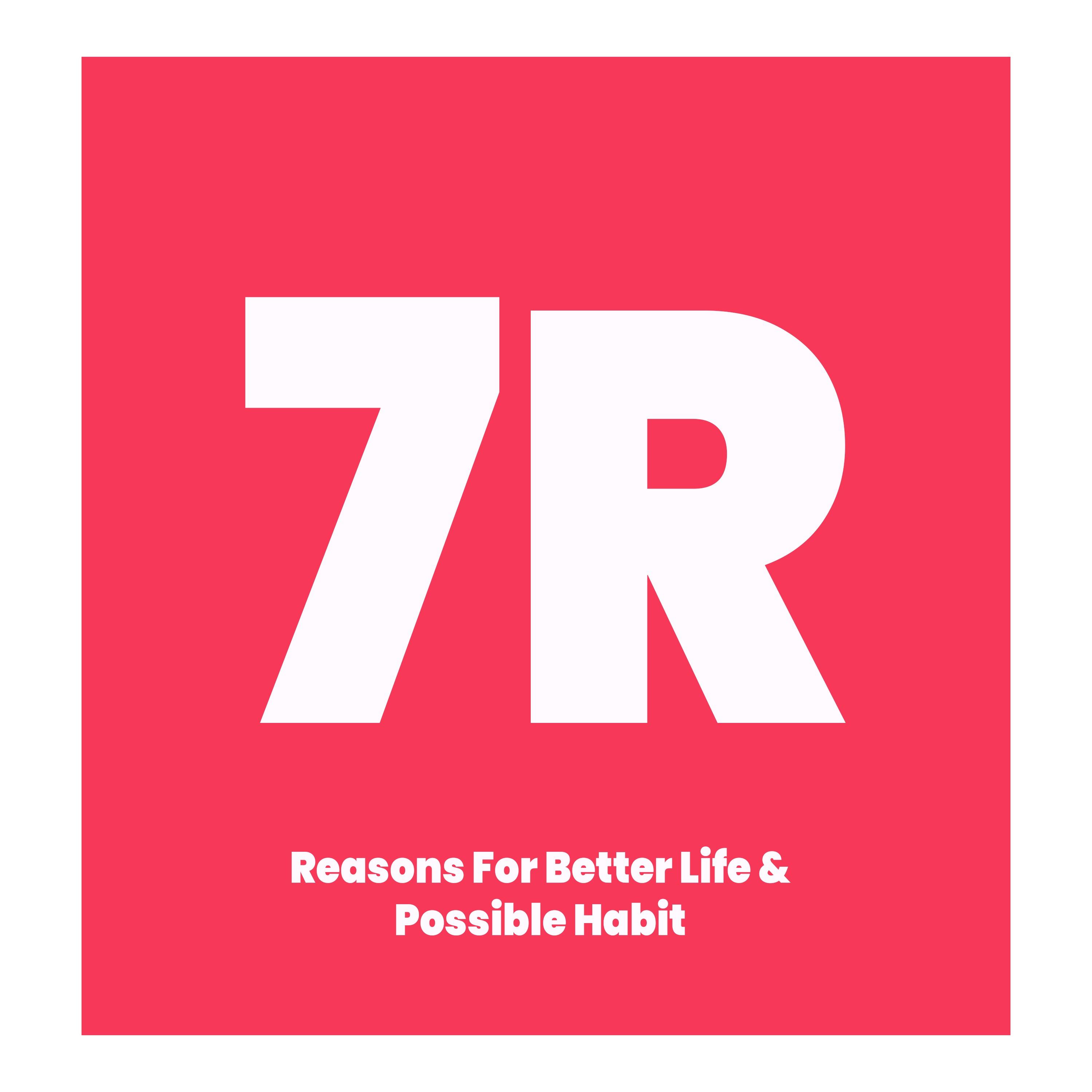 7 Reasons