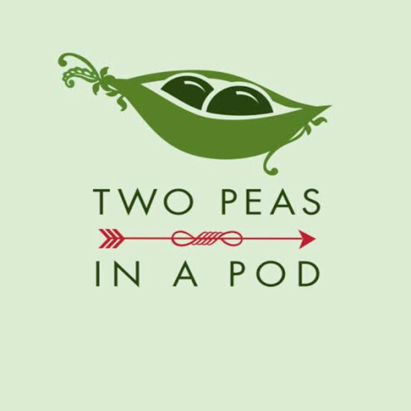 TWO PEAS IN A POD
