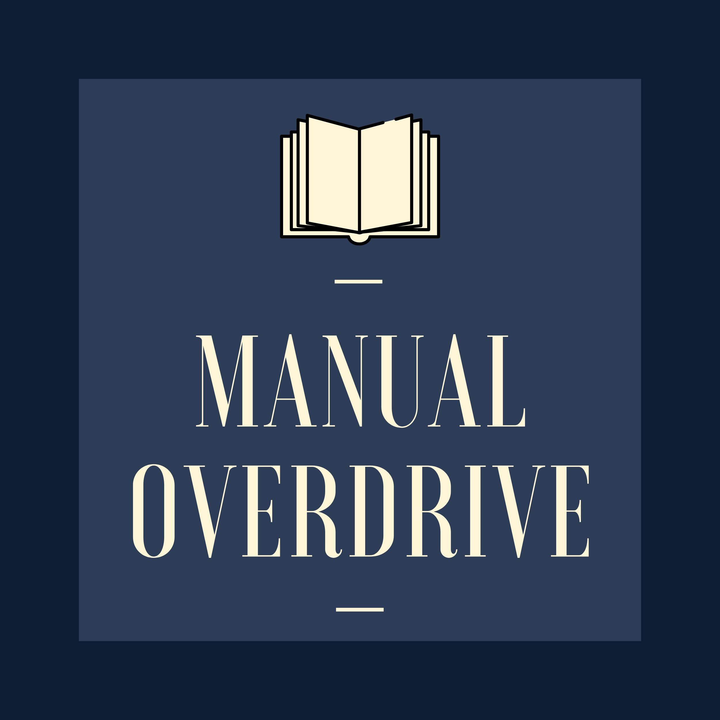 Manual Overdrive