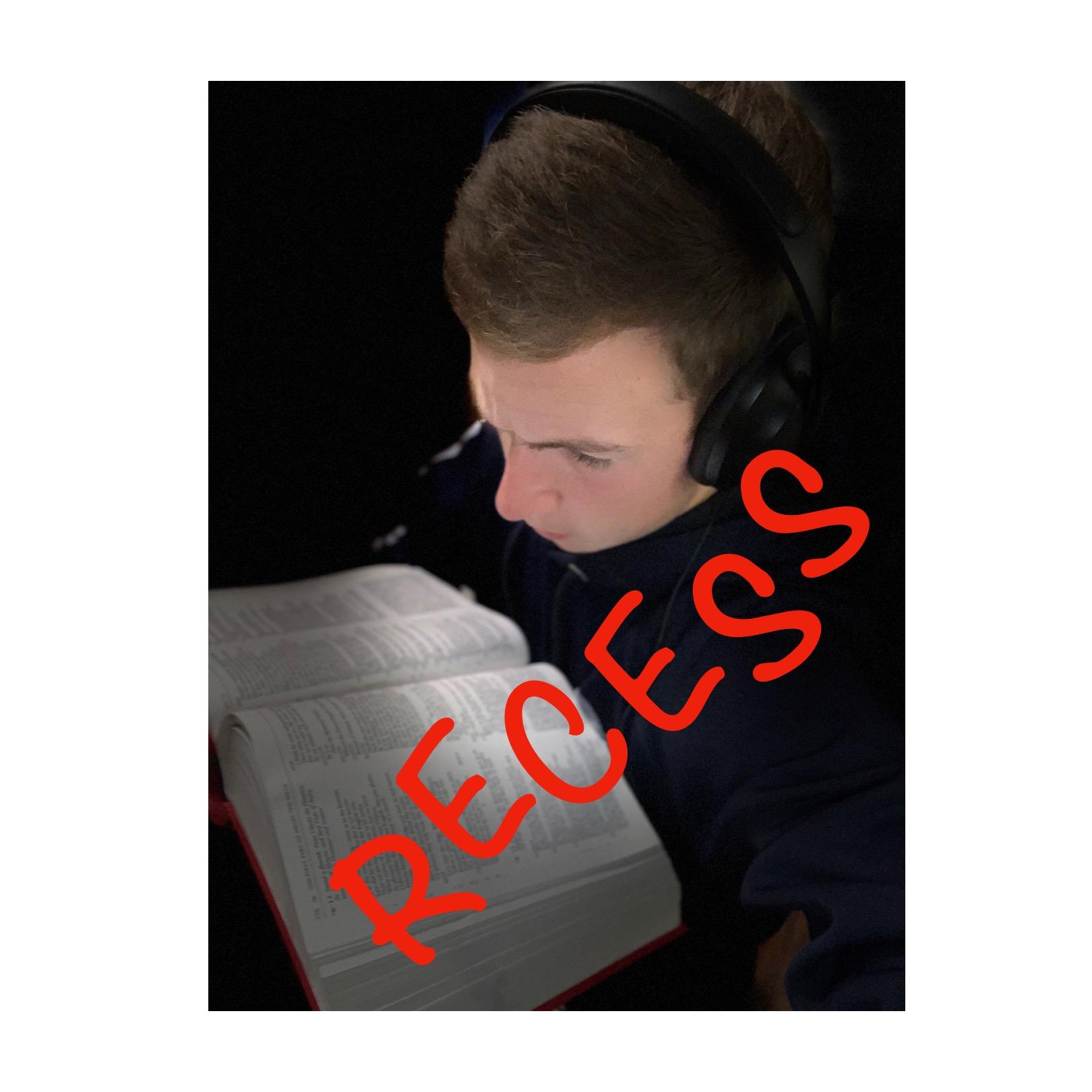 Recess