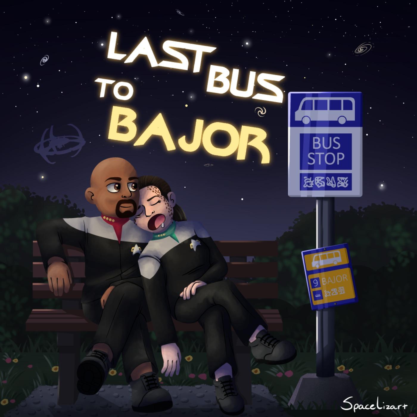 Last Bus To Bajor