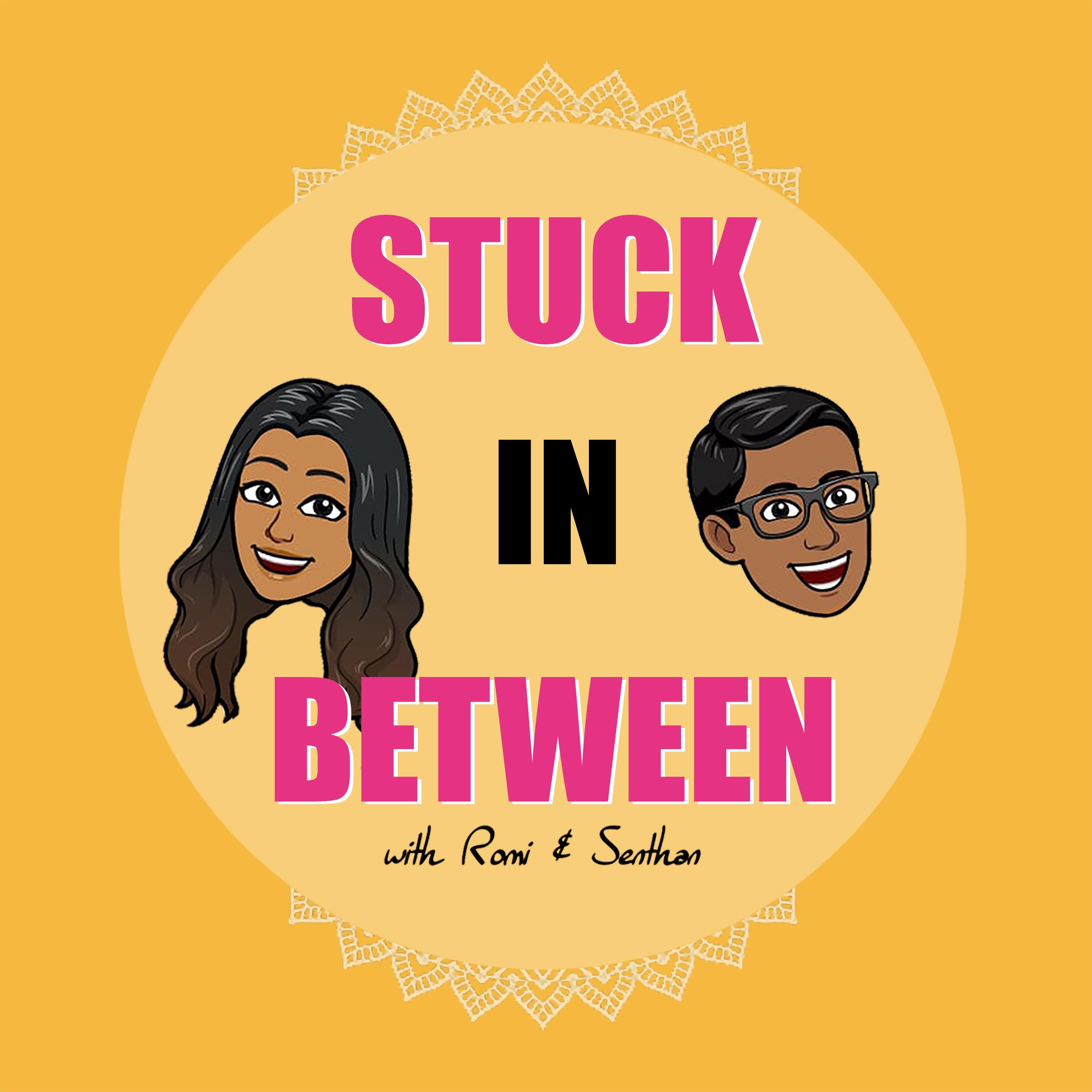 Stuck In Between