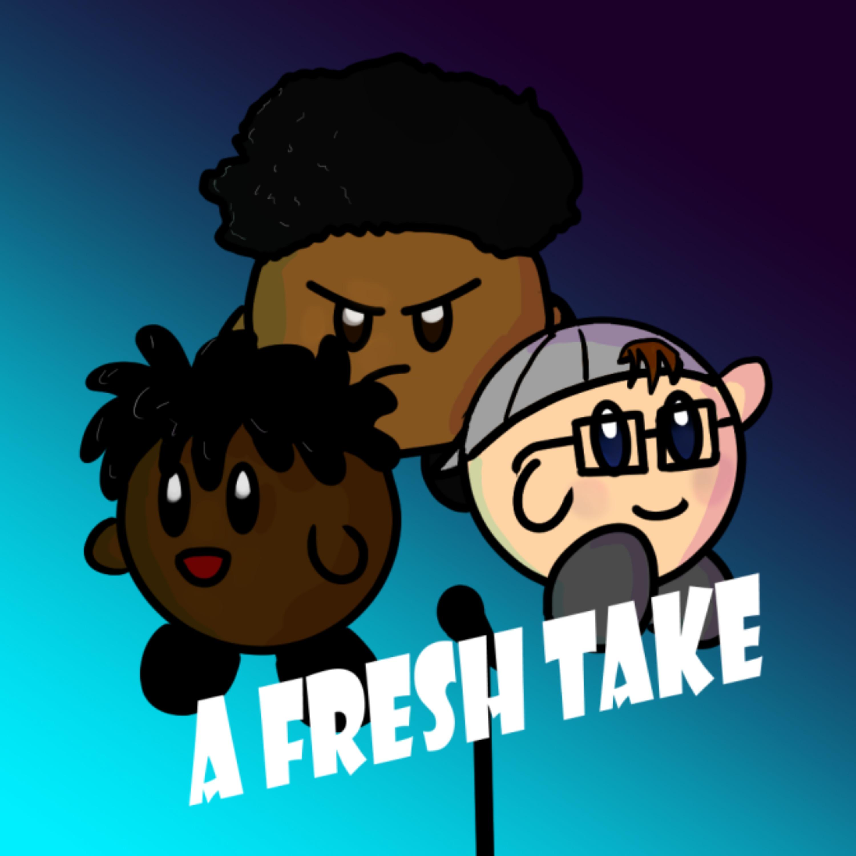 A Fresh Take