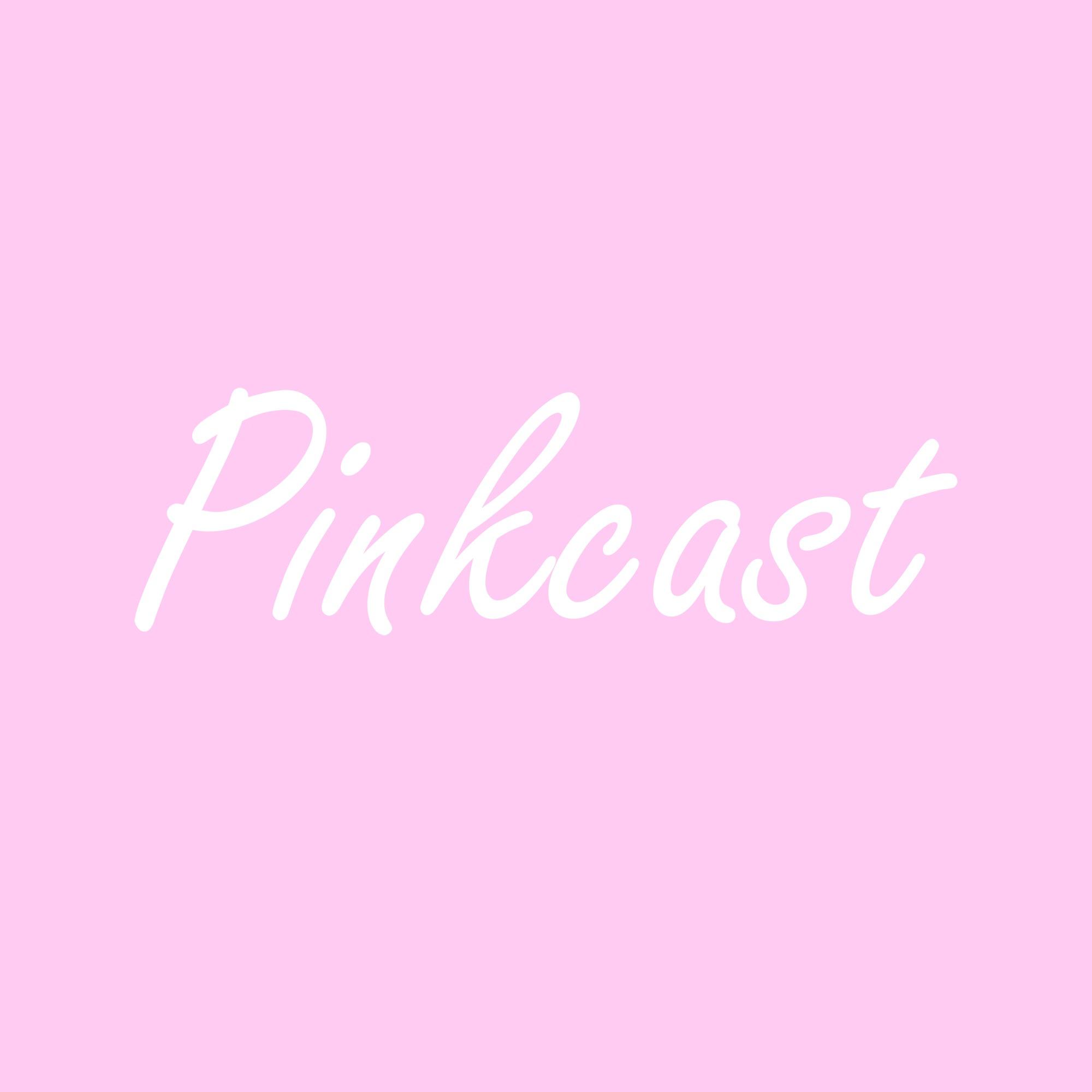 Pinkcast