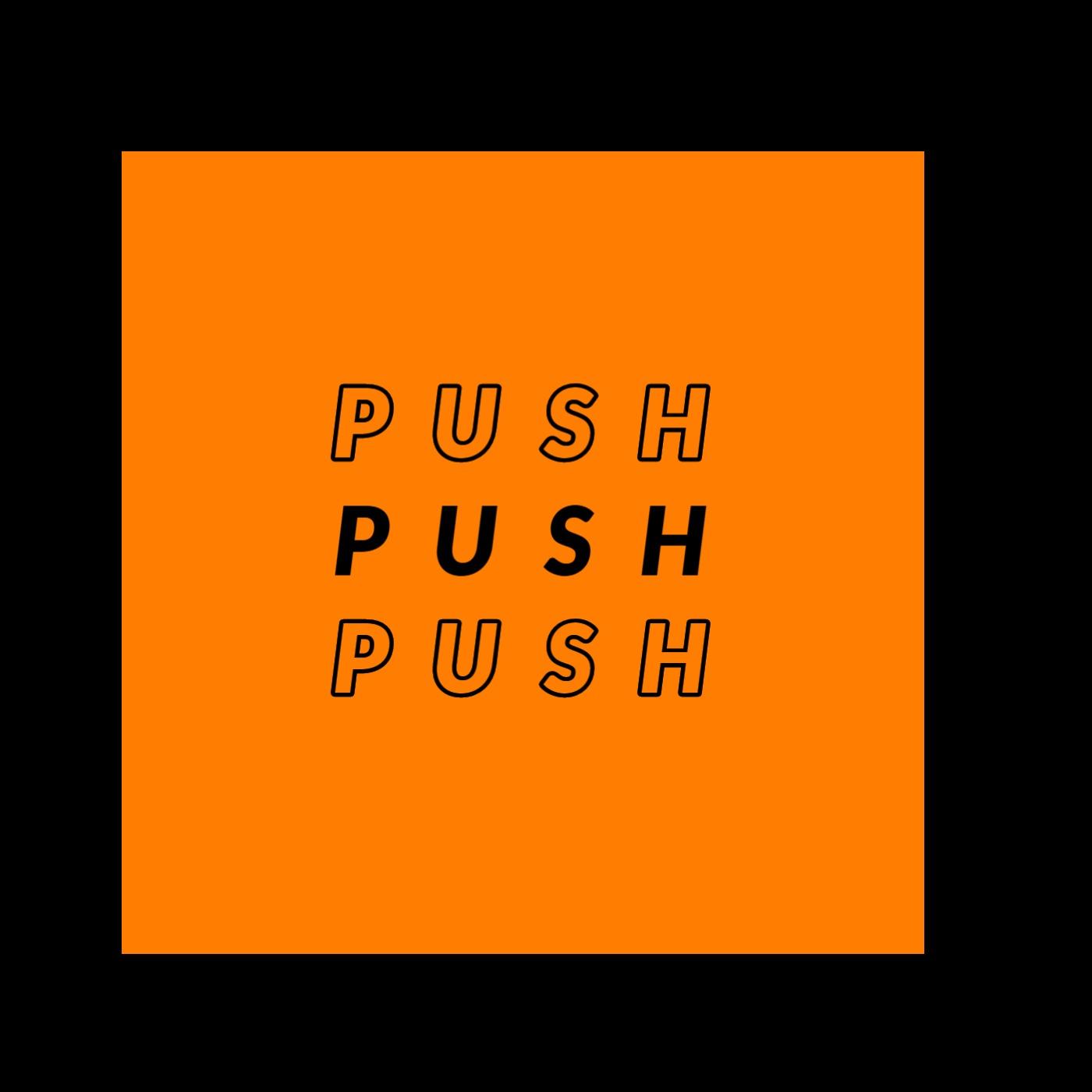 PUSH^3