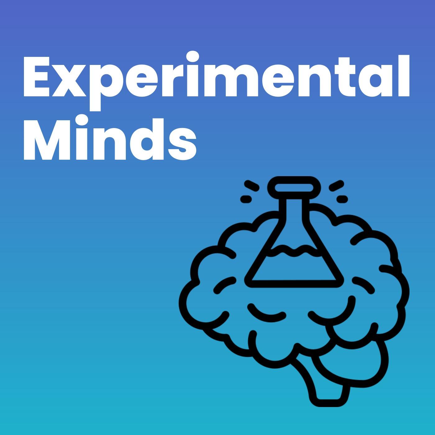 Experimental Minds