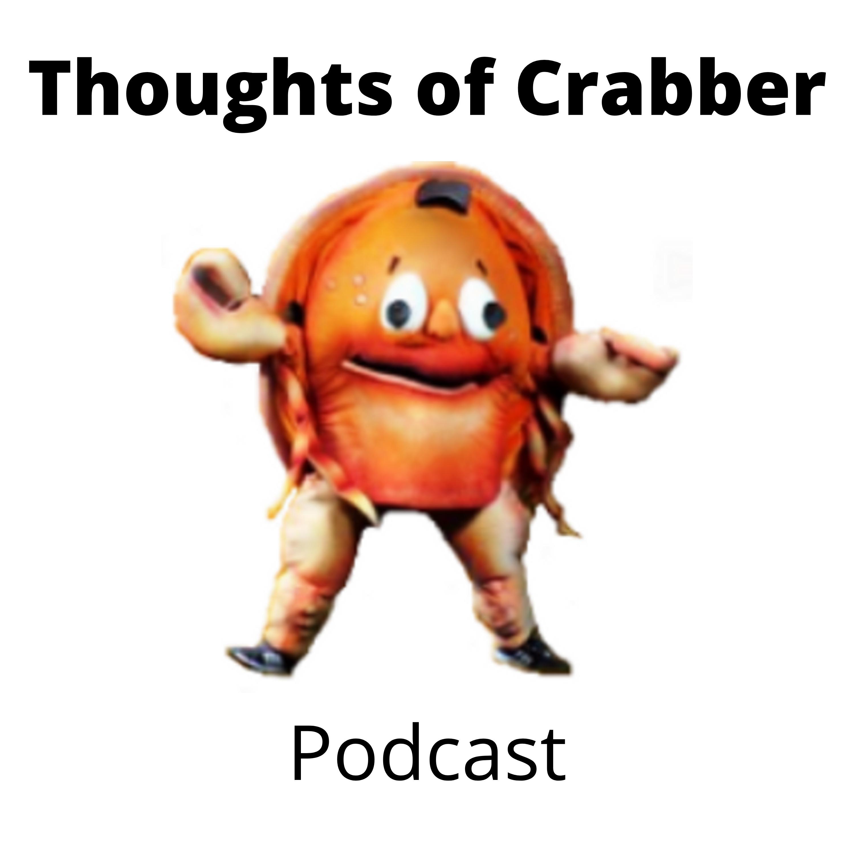Thoughts of Crabber