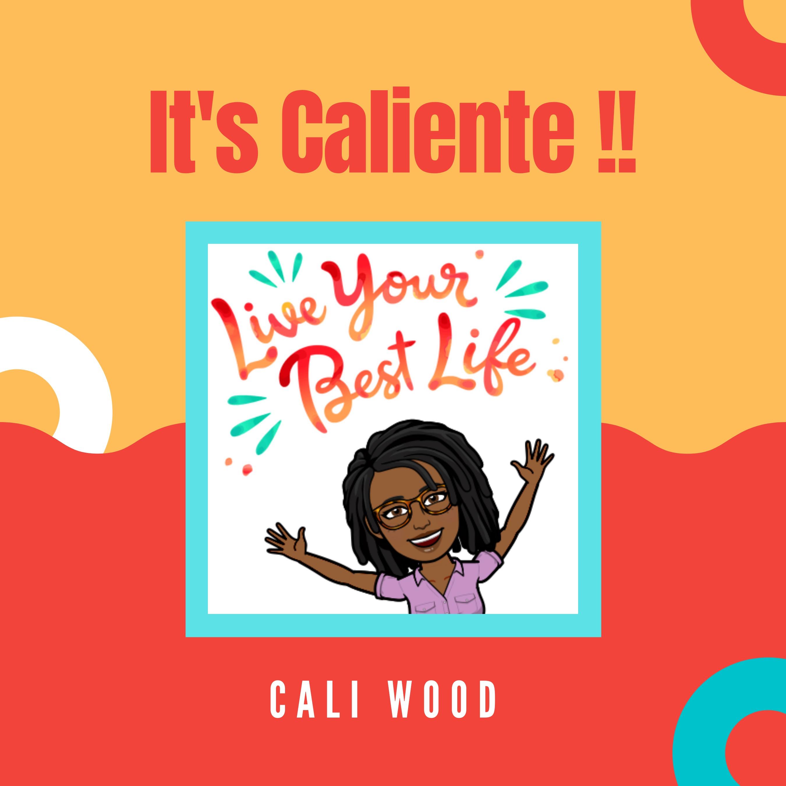 It's Caliente