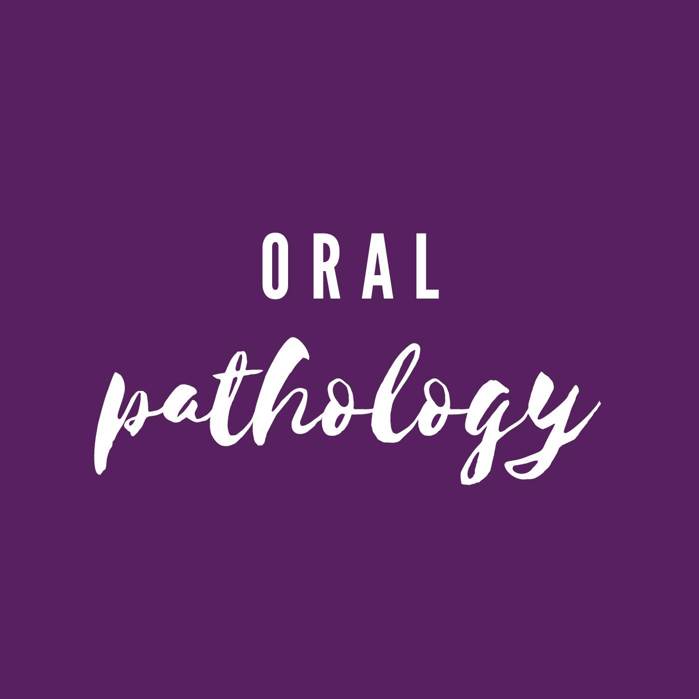 Oral Pathology