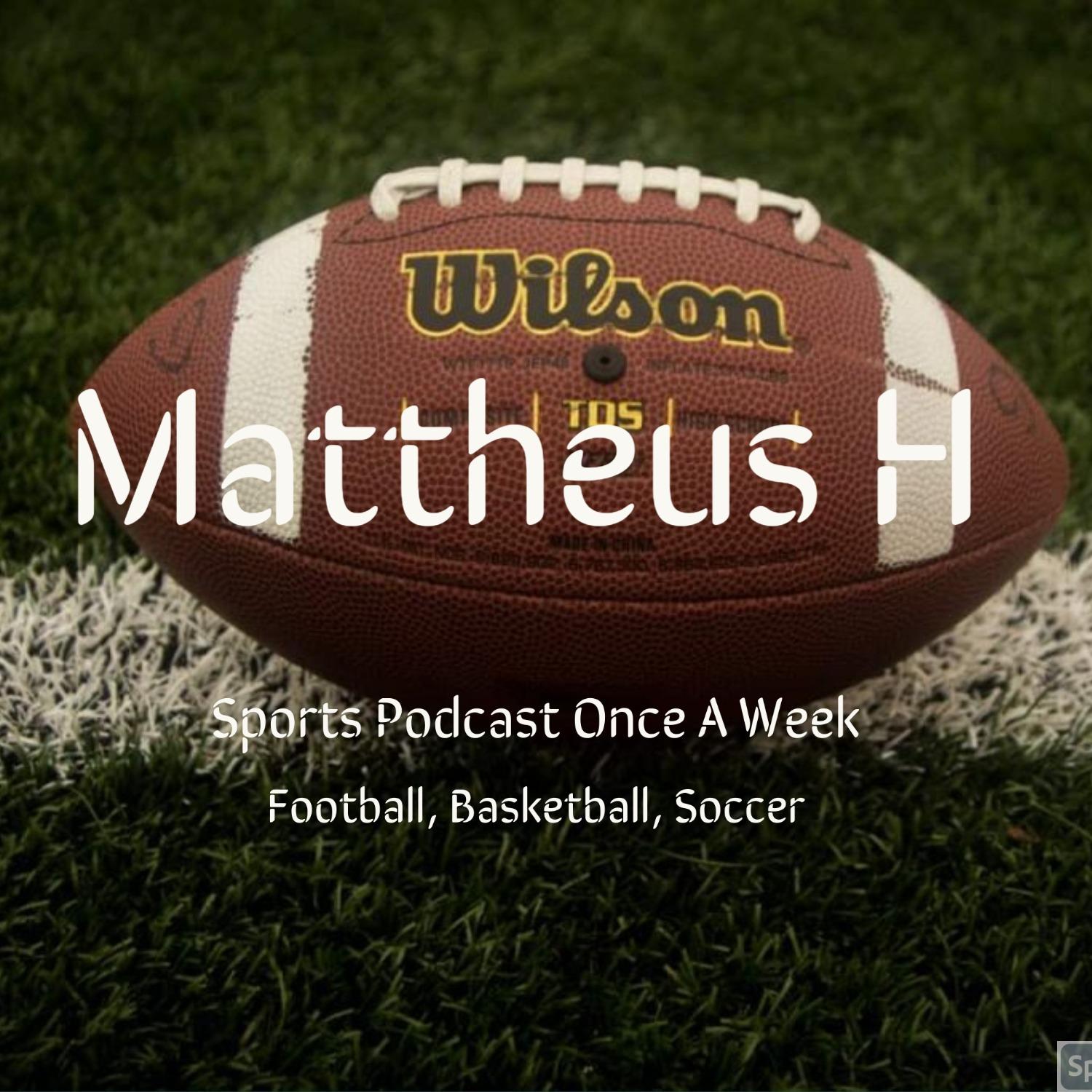 Mattheus' Sports Podcast