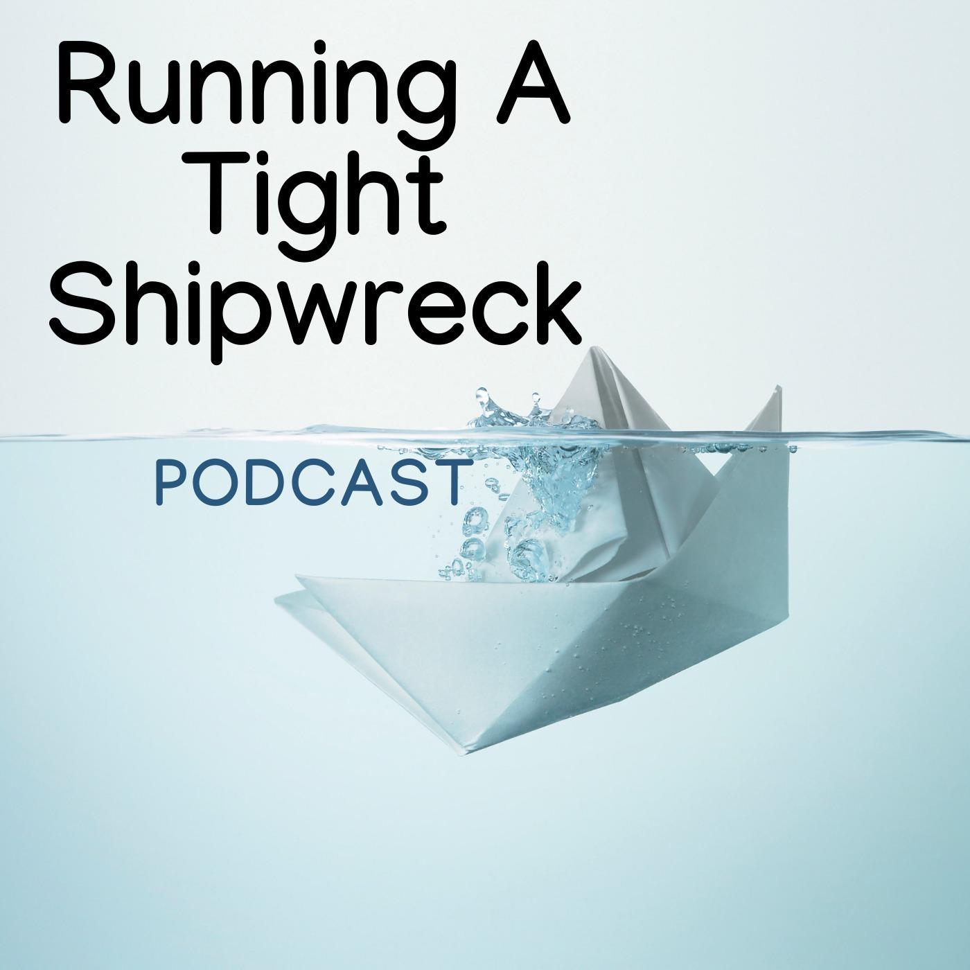 Running A Tight Shipwreck