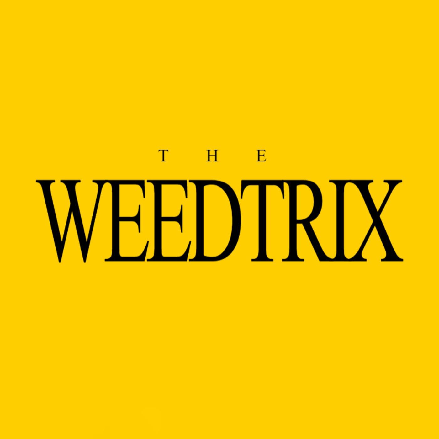 The Weedtrix