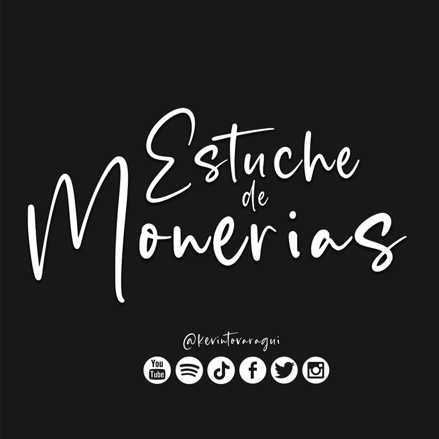 Estuche de Monerías: Podcast