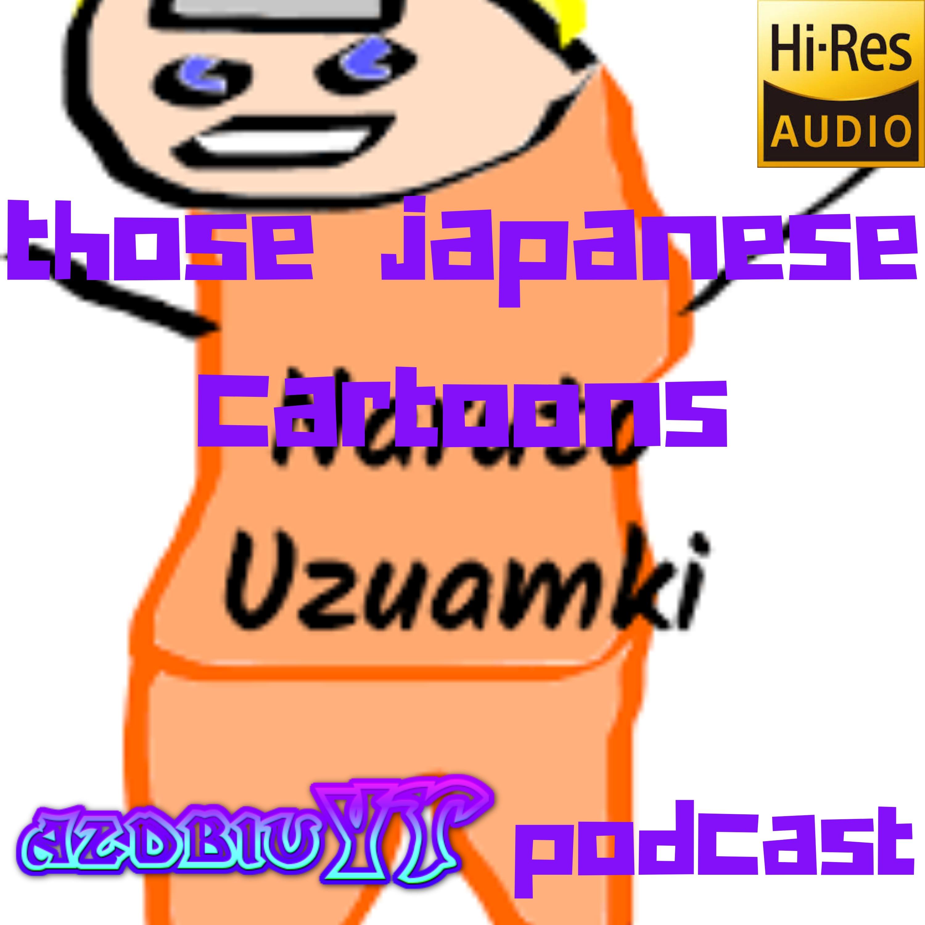 THOSE JAPANESE CARTOONS