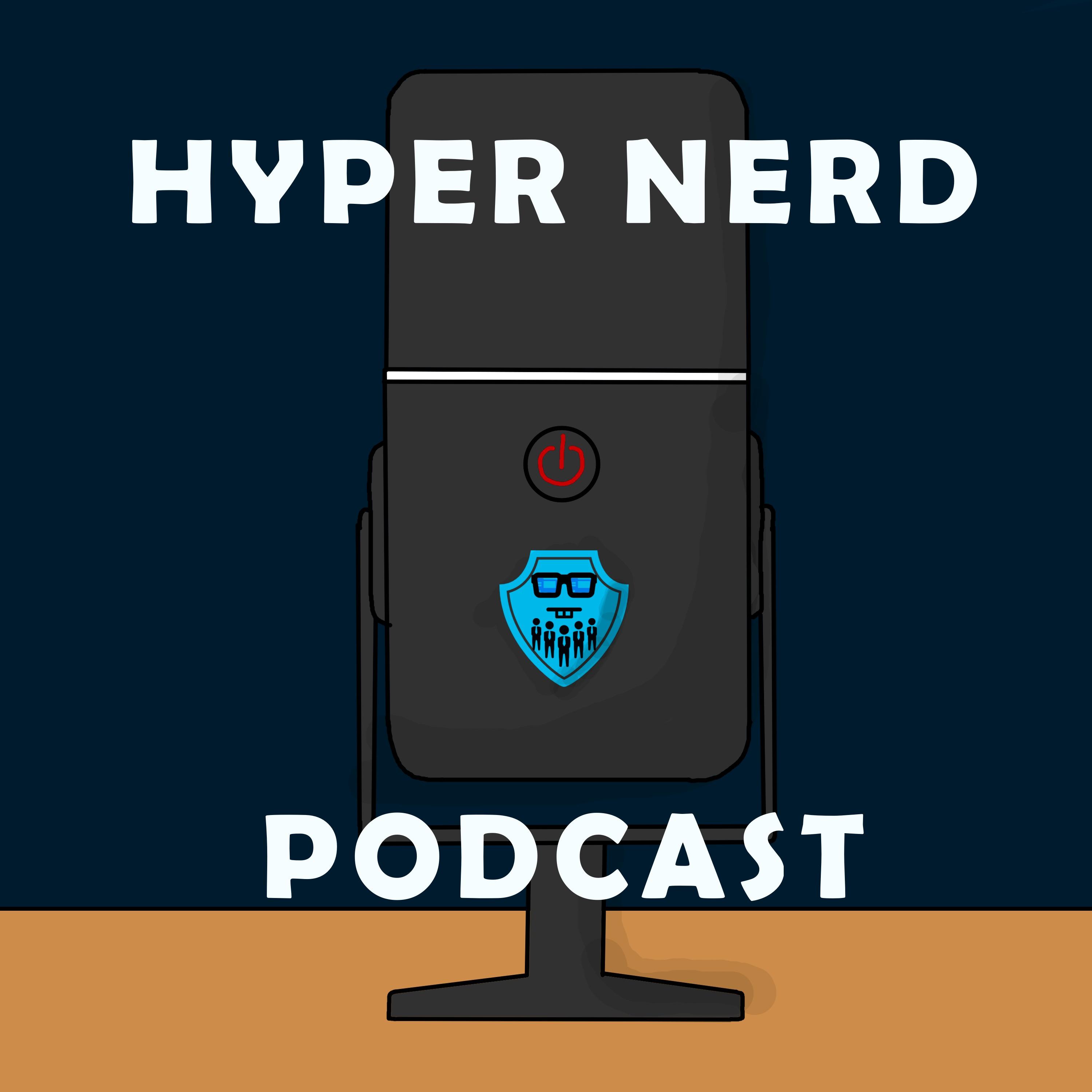 HyperNerd Podcast