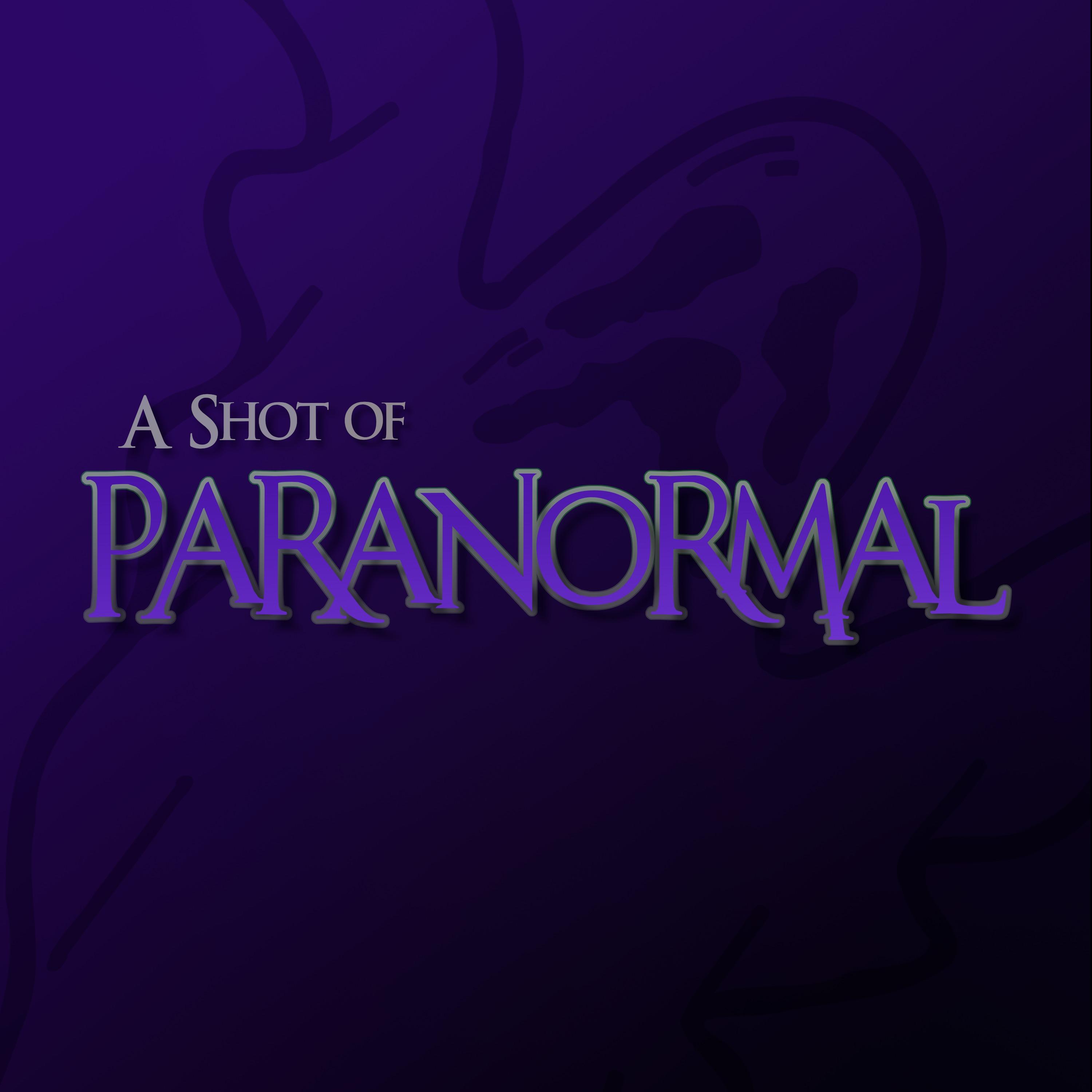 A Shot of Paranormal