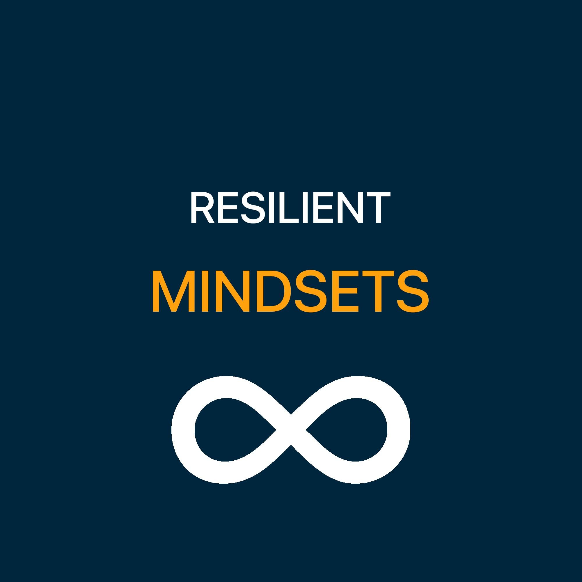 Resilient Mindsets