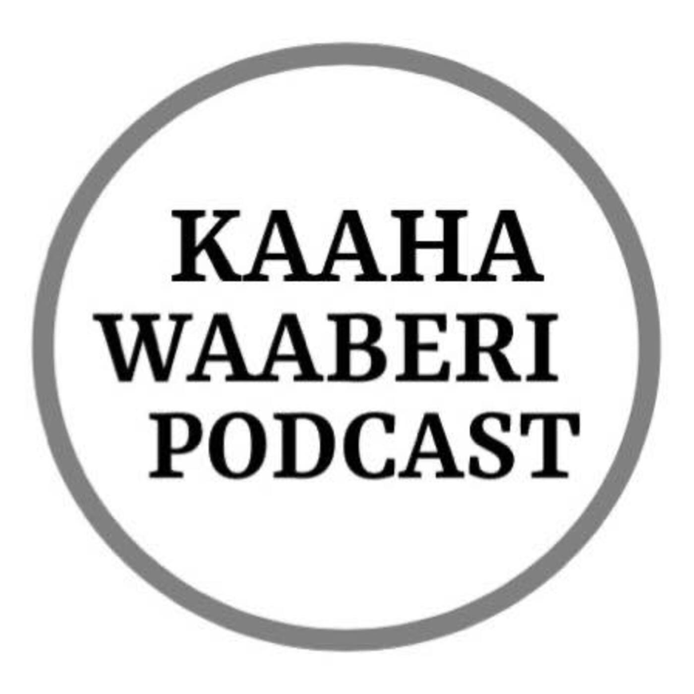 Kusoo Dhawaada Kaaha Waaberi Podcast