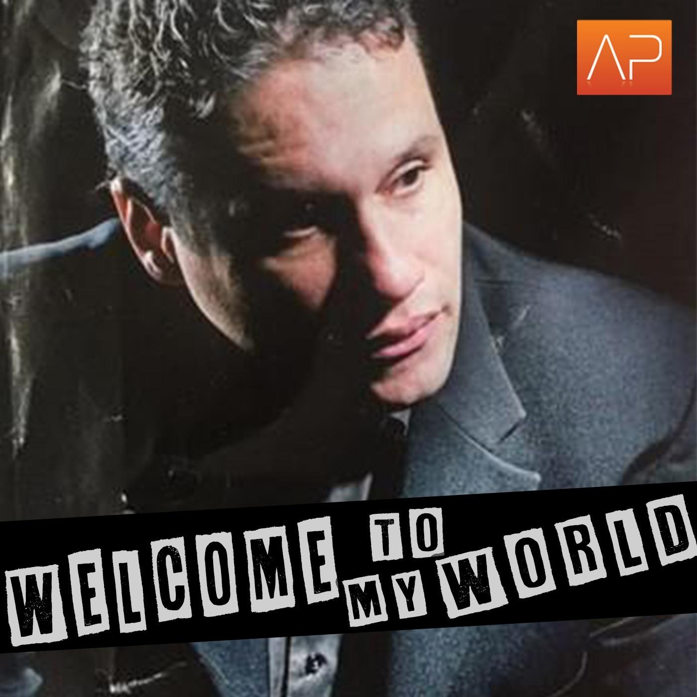 Welcome To My World