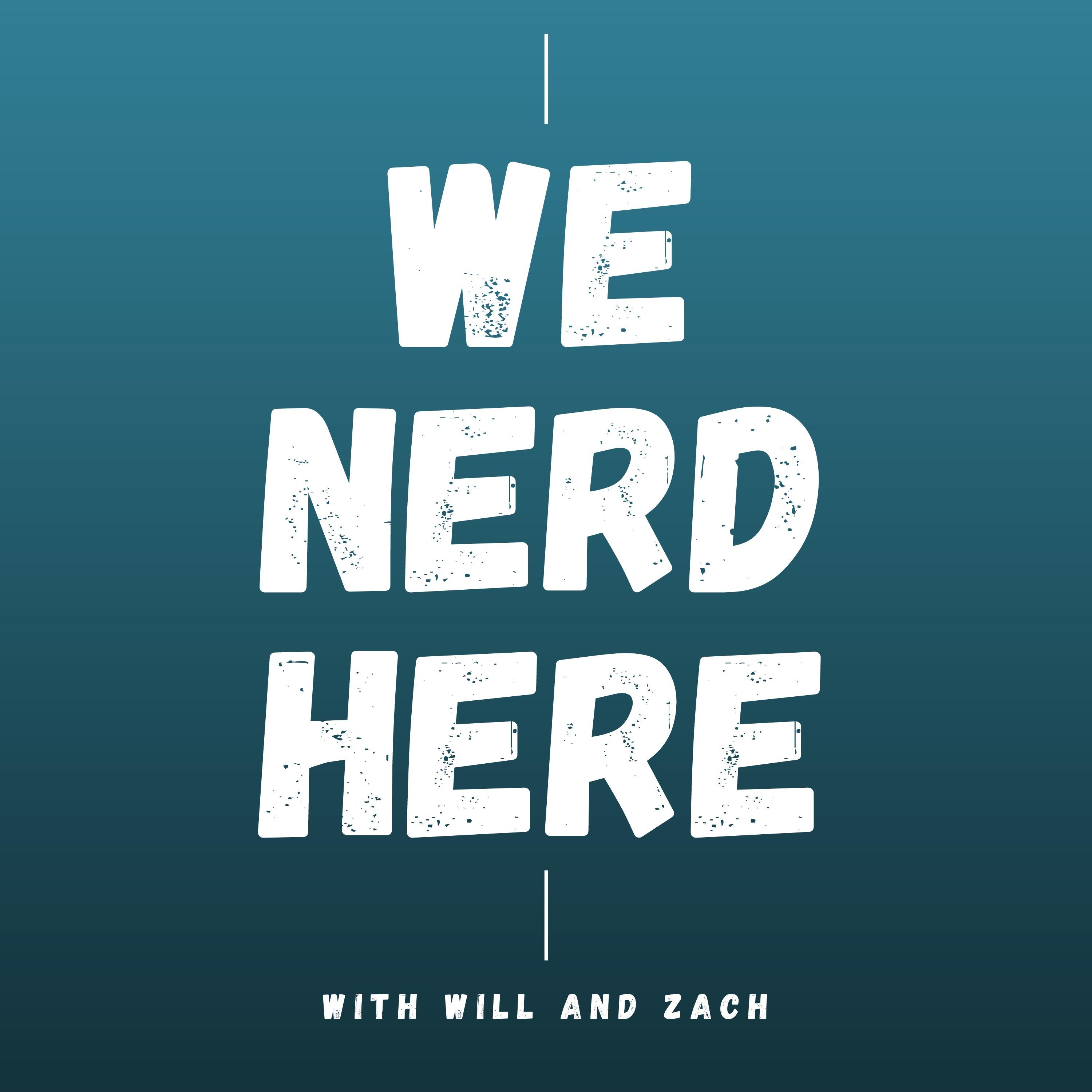 We Nerd Here