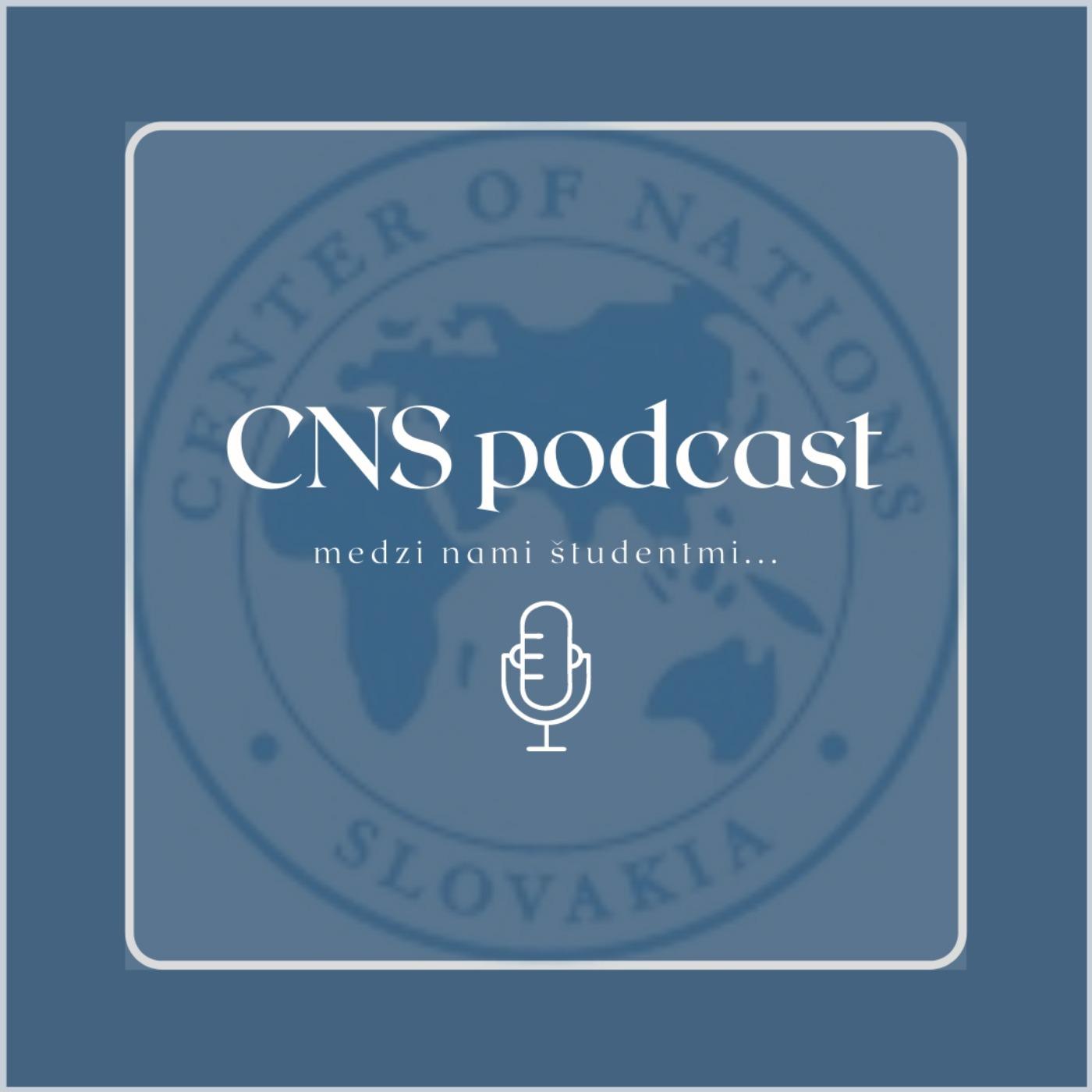 CNS PODCAST