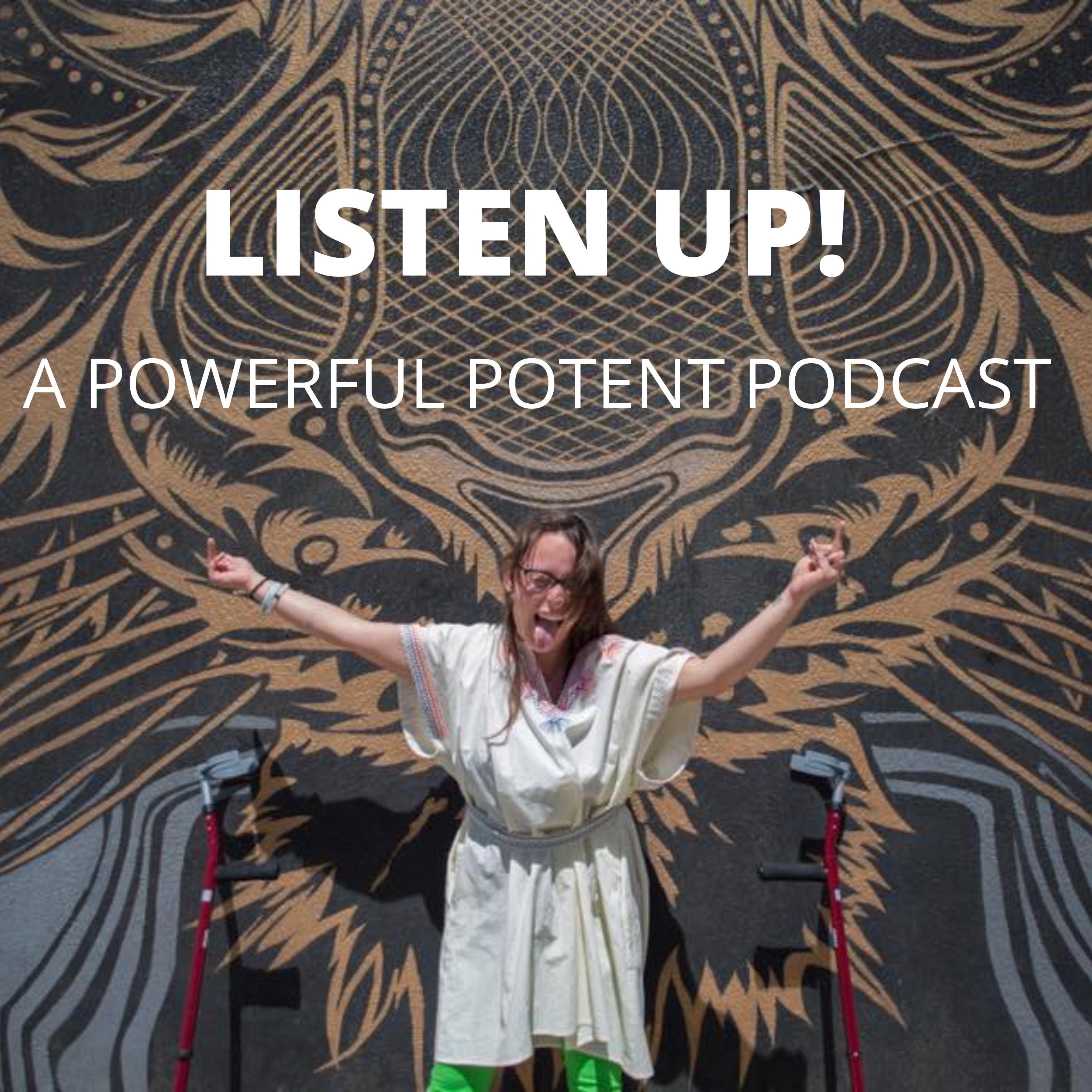 LISTEN UP!