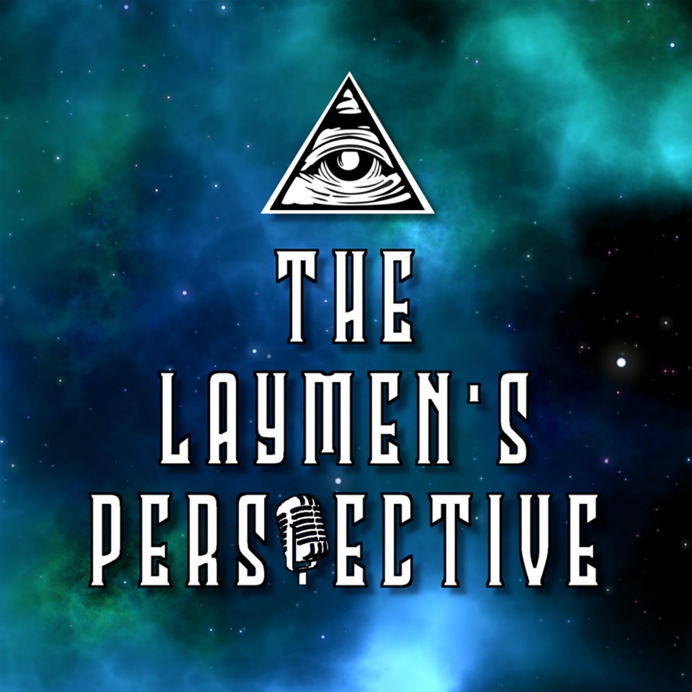 The Laymen's Perspective