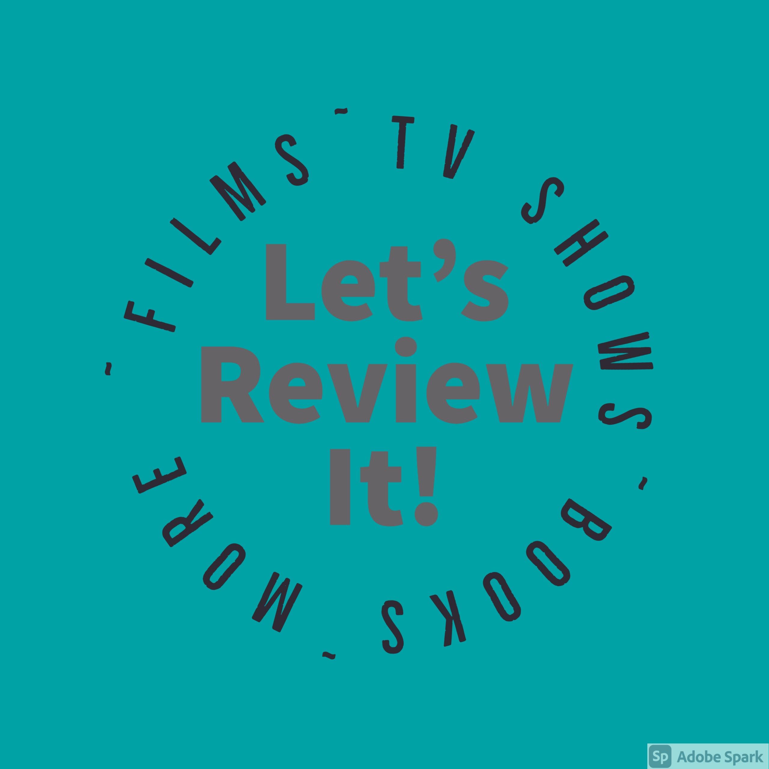 Let's Review It!