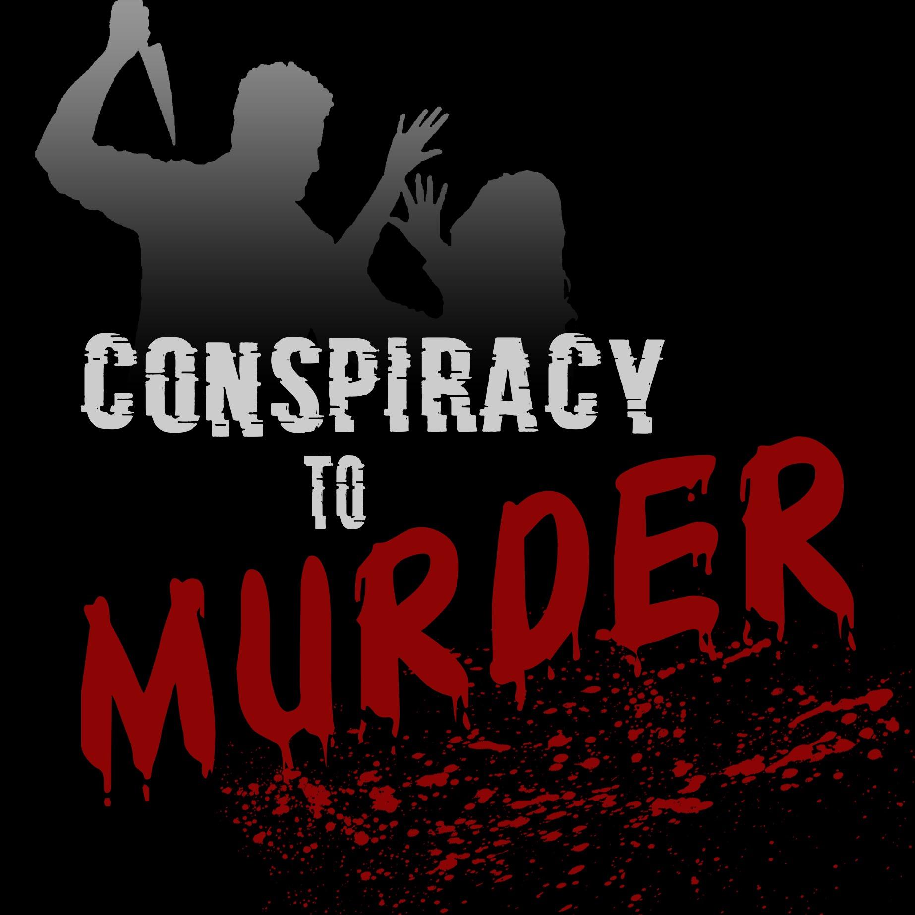 Conspiracy to Murder