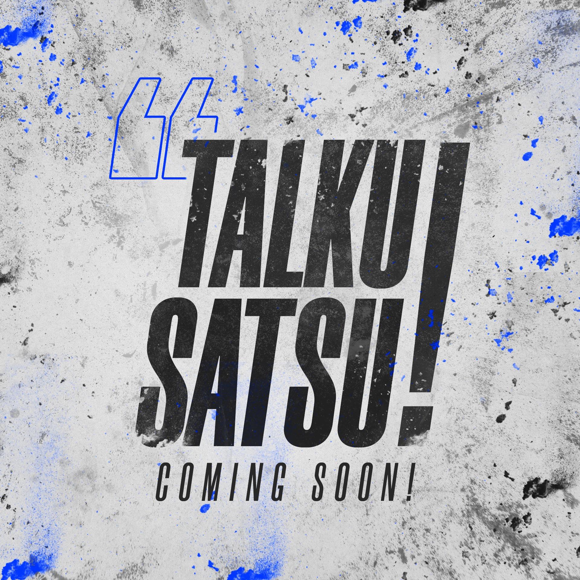Talkusatsu Podcast
