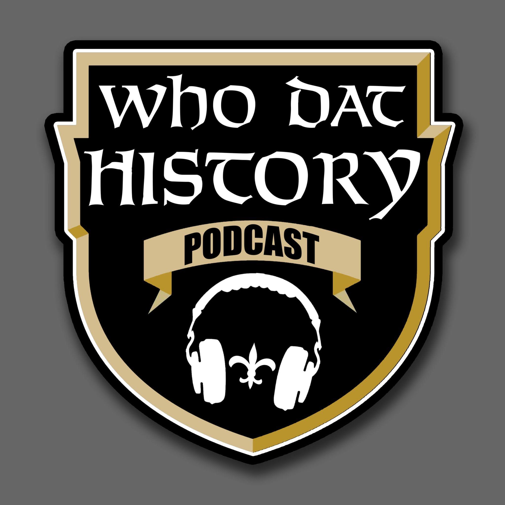 Who Dat History