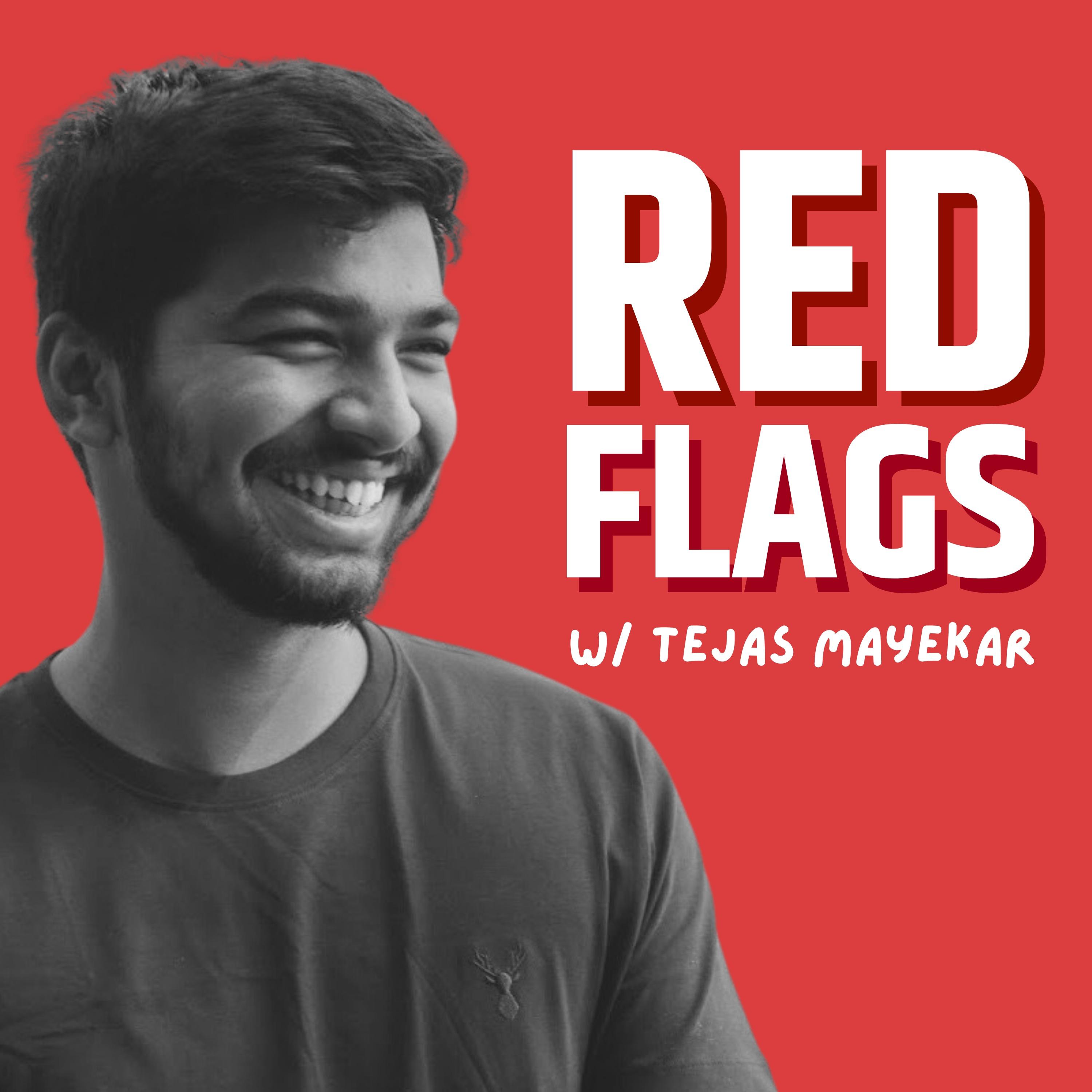 Red Flags