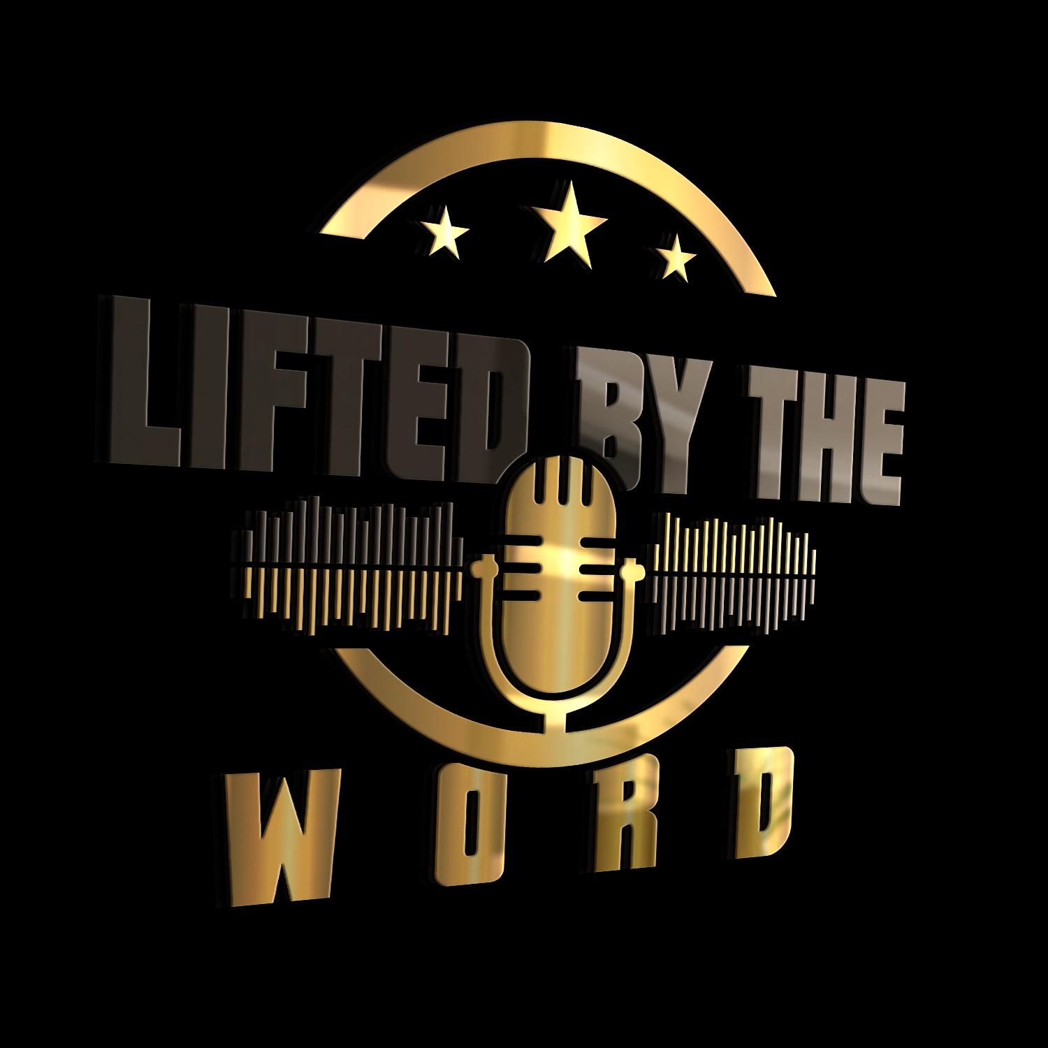 Lifted By The Word