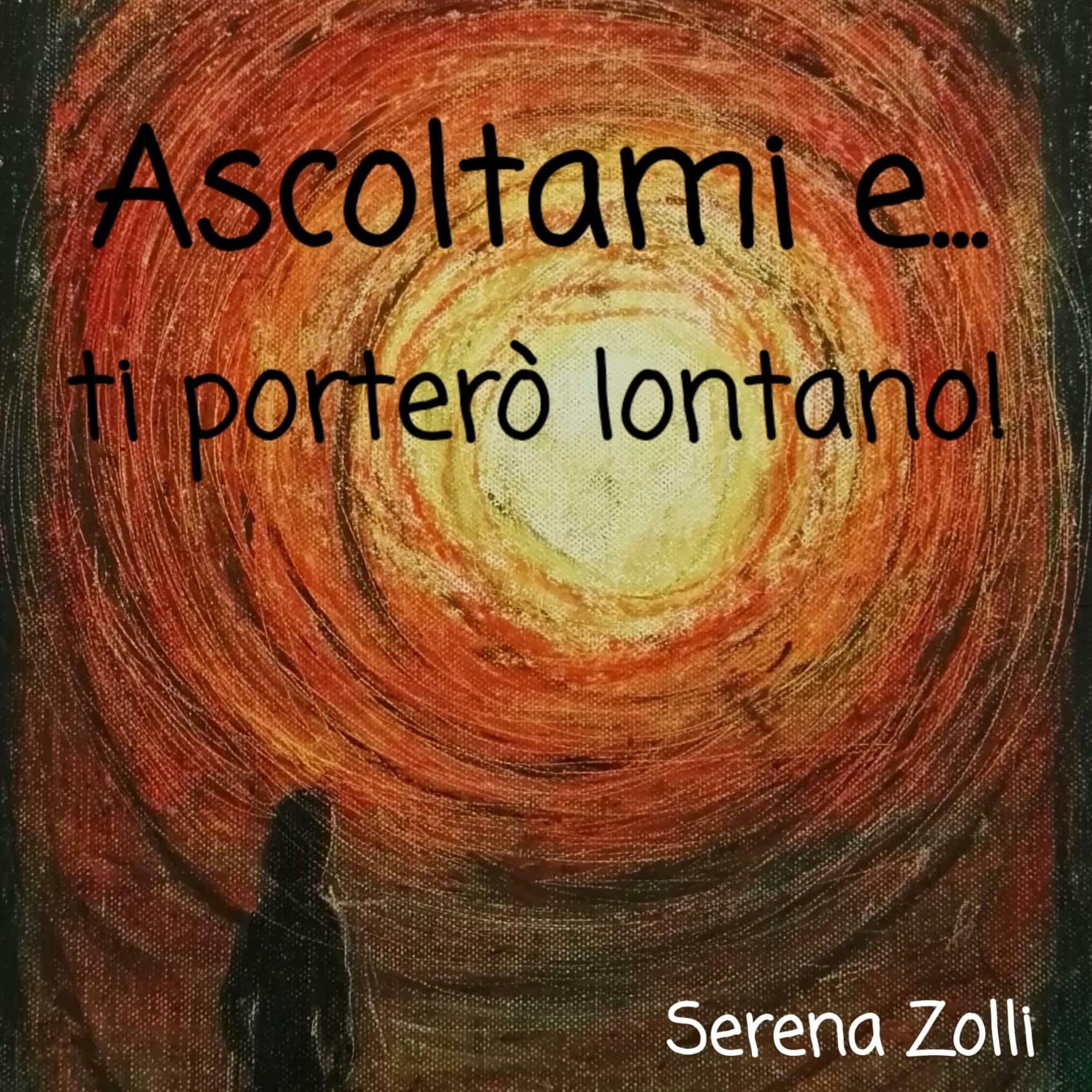 Ascoltami e... ti porterò lontano!