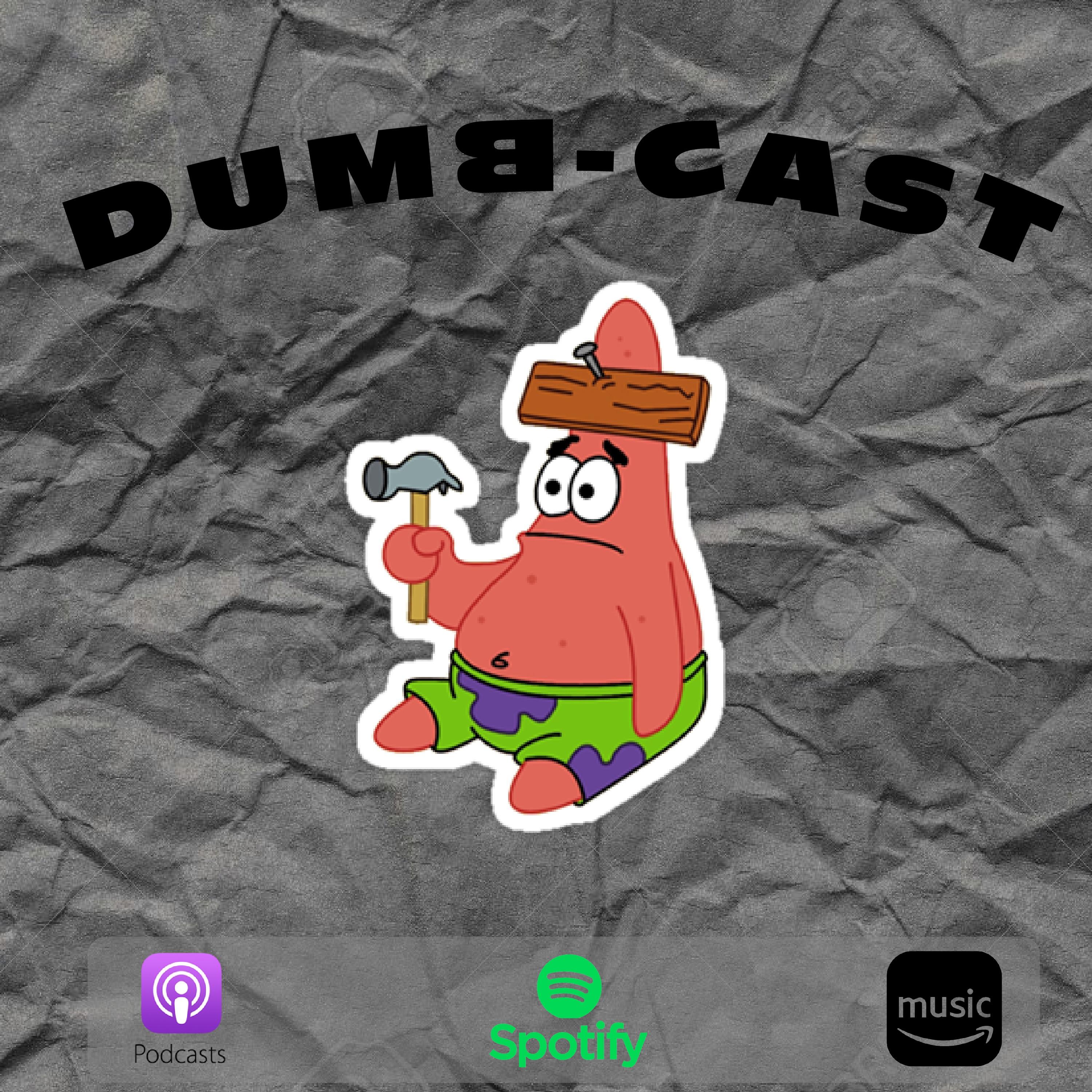 DUMB-CAST
