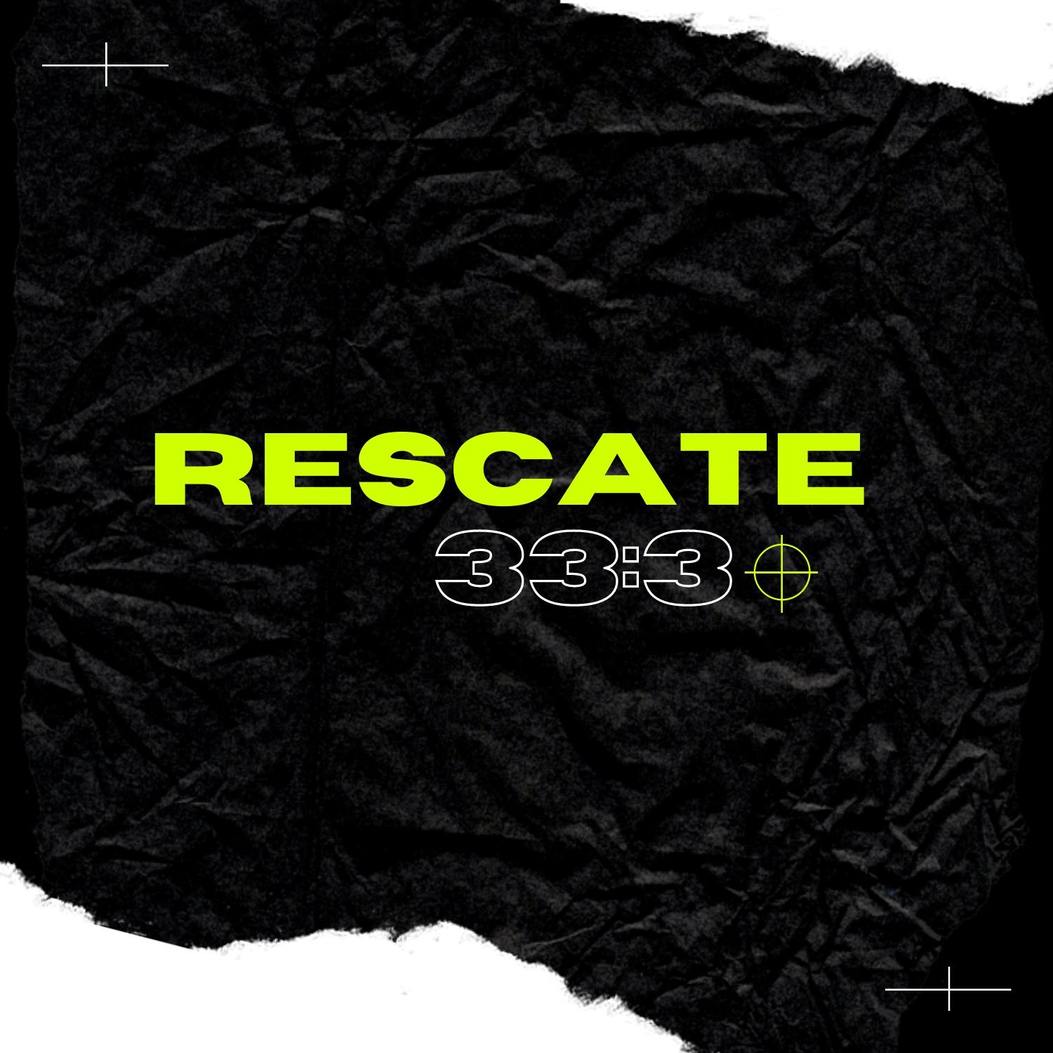 RESCATE 33:3