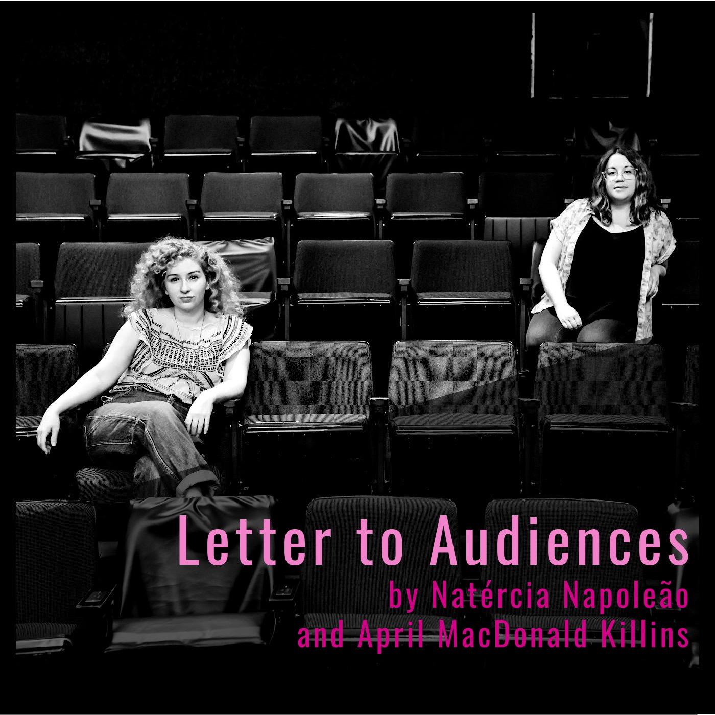 Letter to Audiences