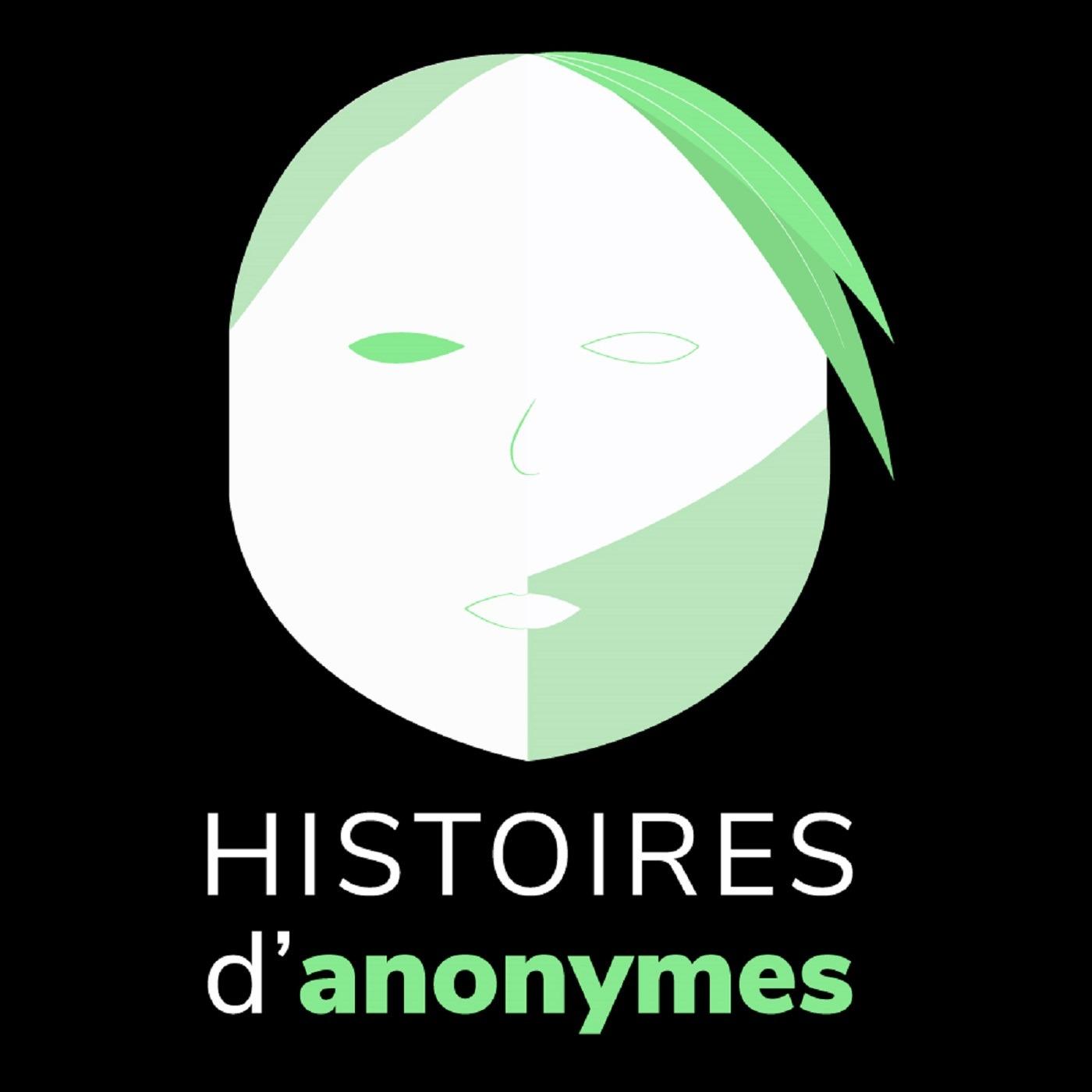 Histoires d'Anonymes