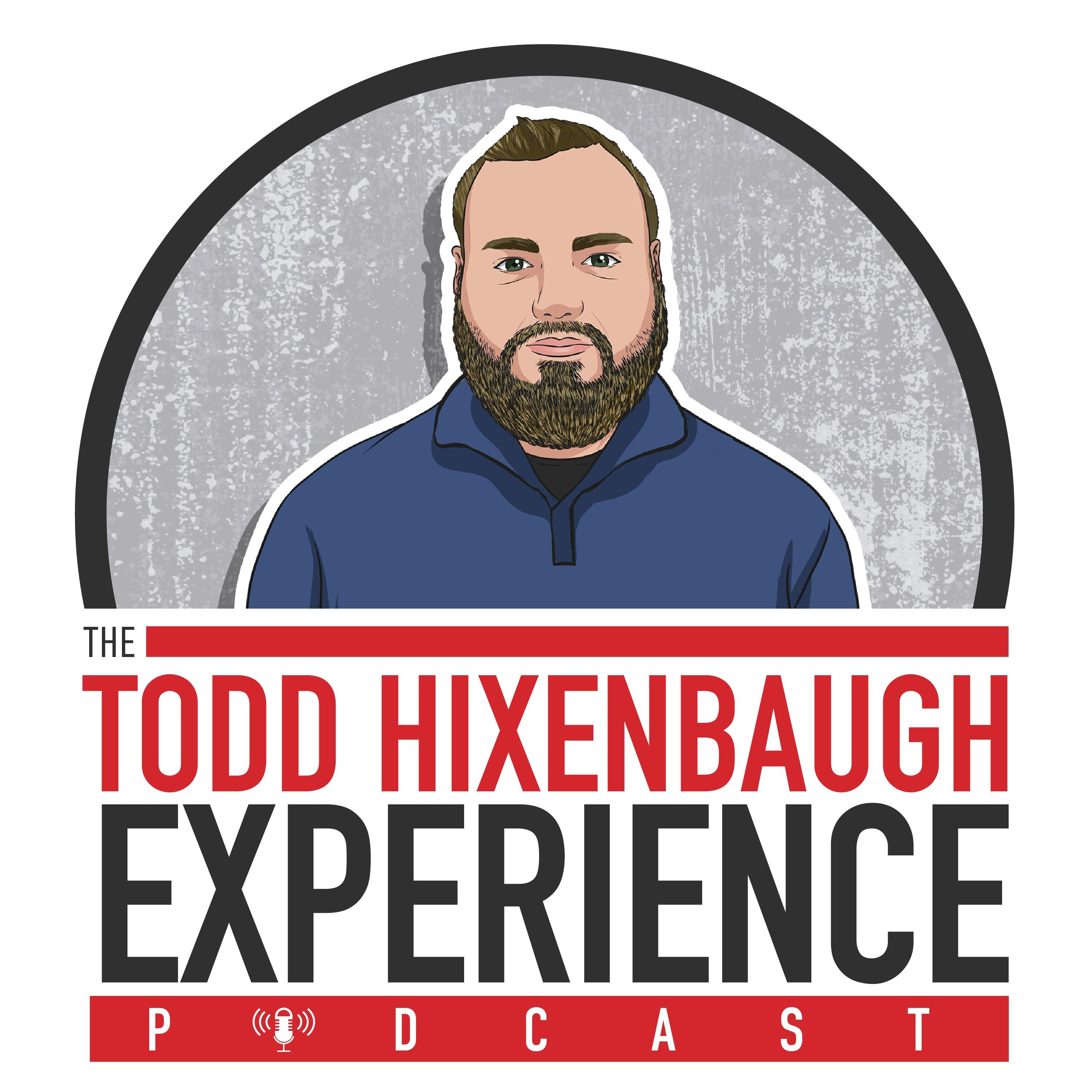 The Todd Hixenbaugh Experience