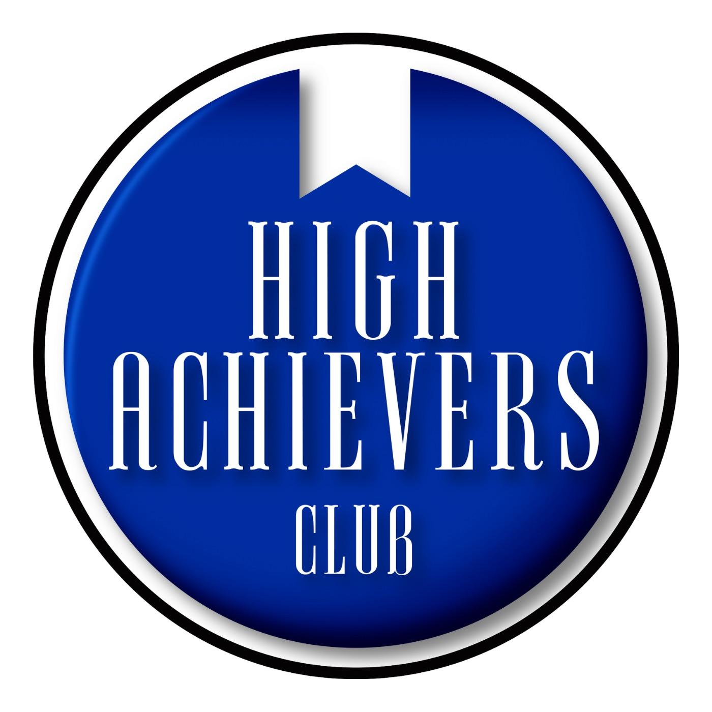 High Achievers Club