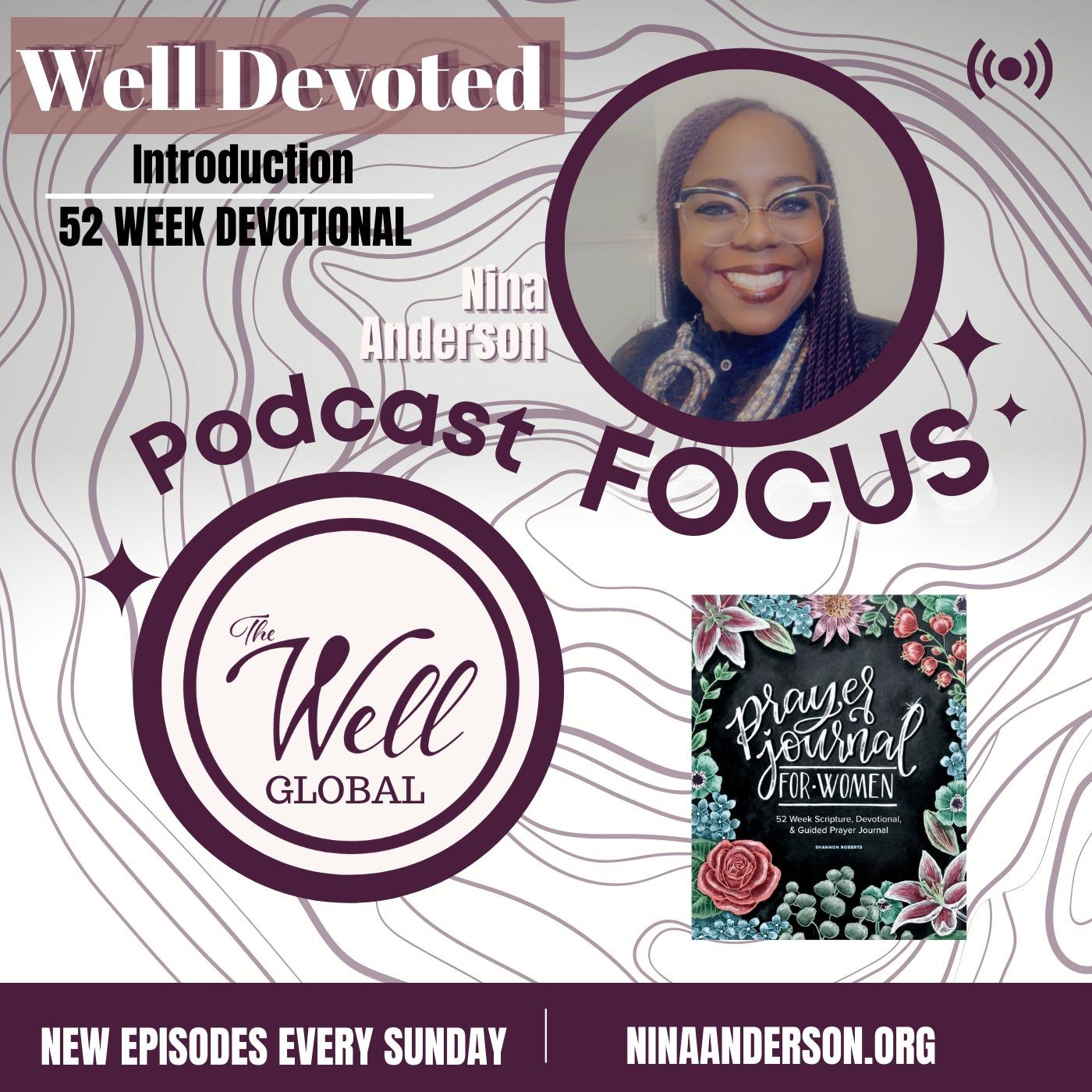 Well-Devoted [FOCUS: Introduction]