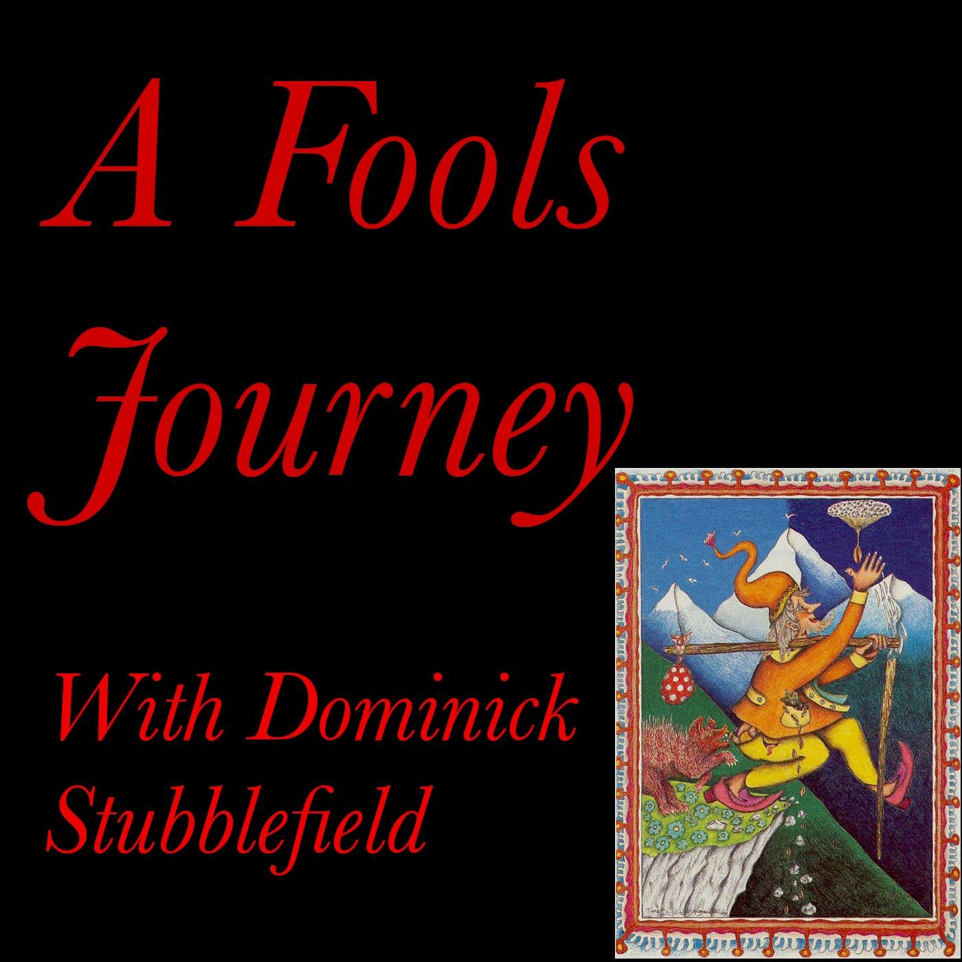 A Fools Journey