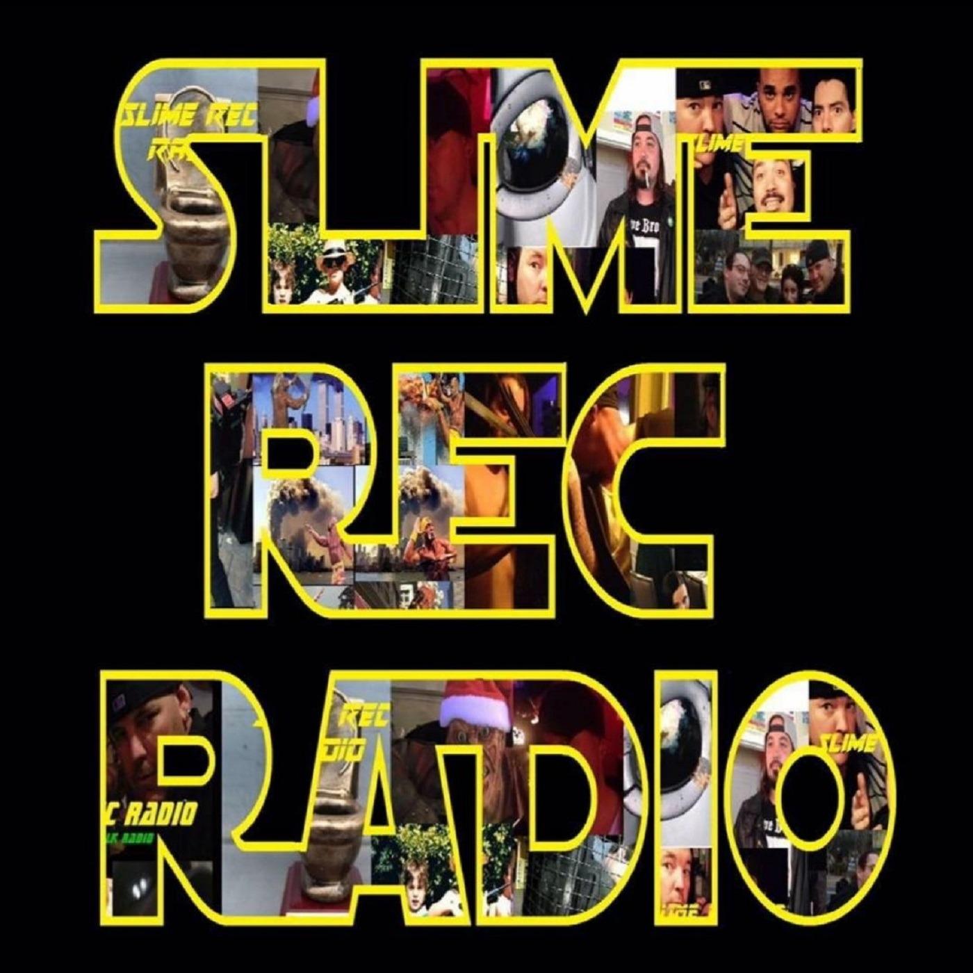 Slime Rec Radio