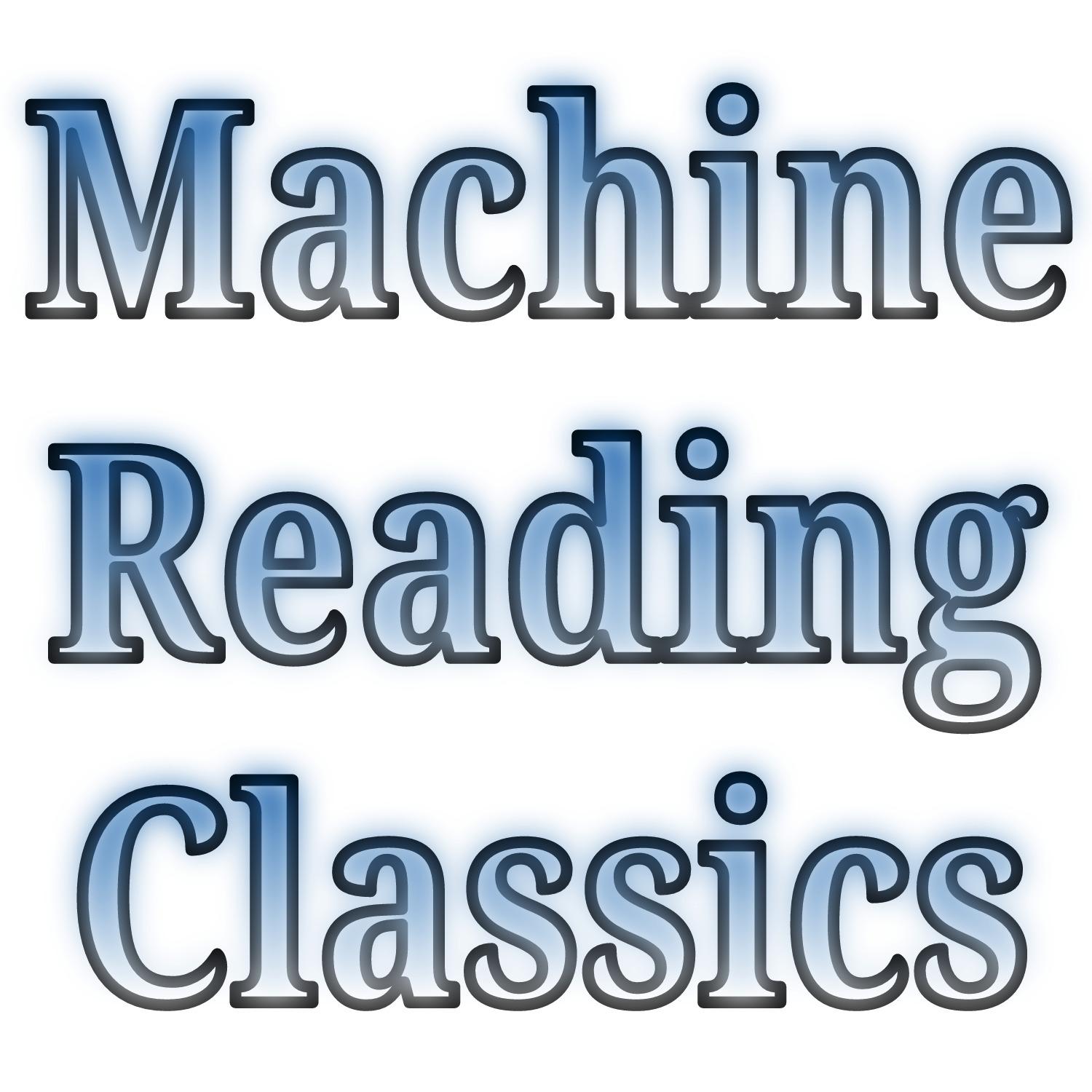 Machine Reading Classics