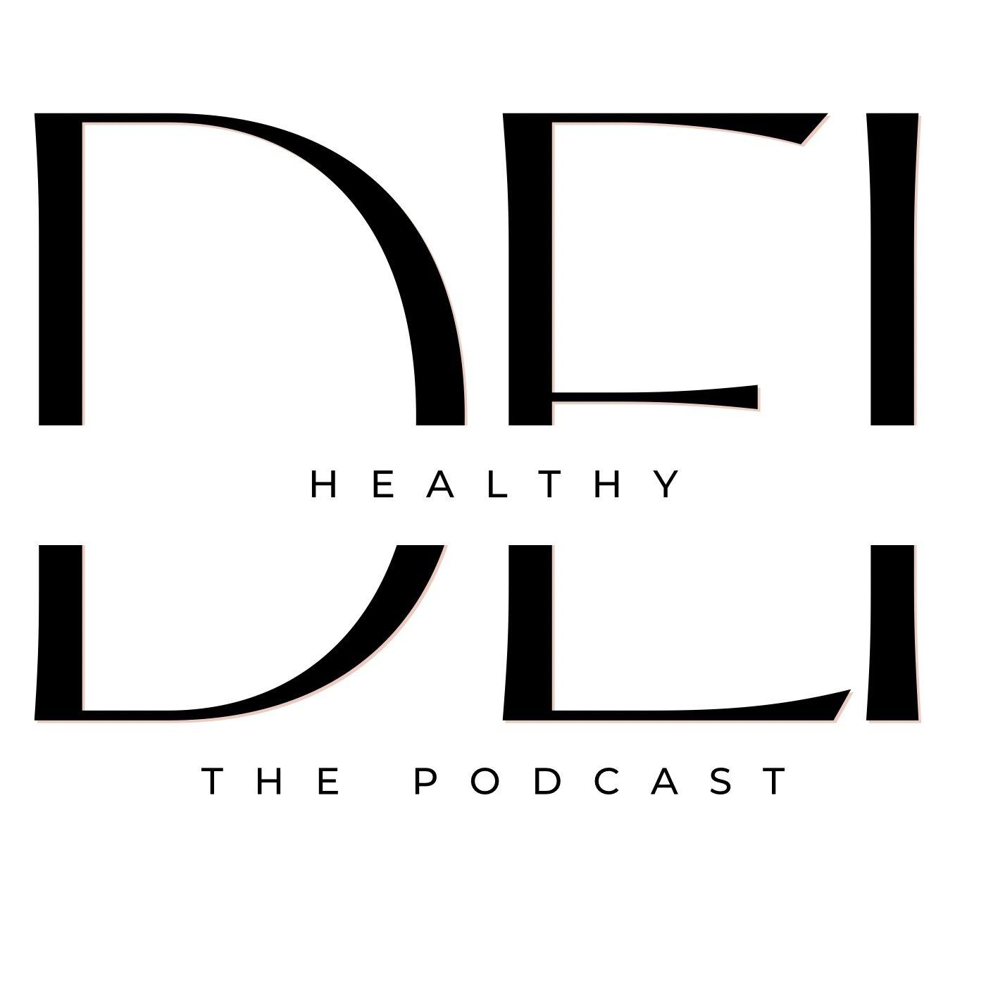 Healthy DEI