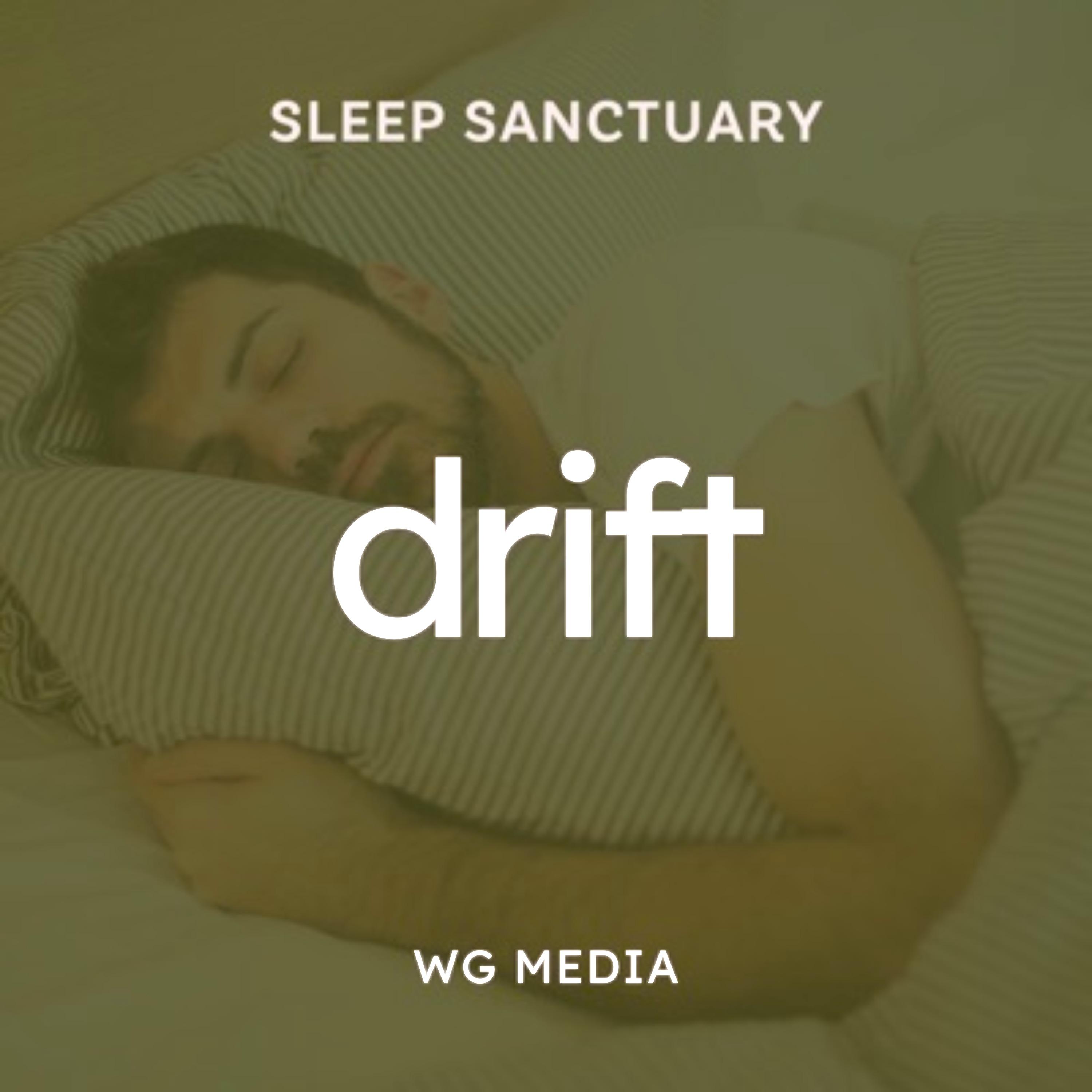 Drift to Sweet Sleep