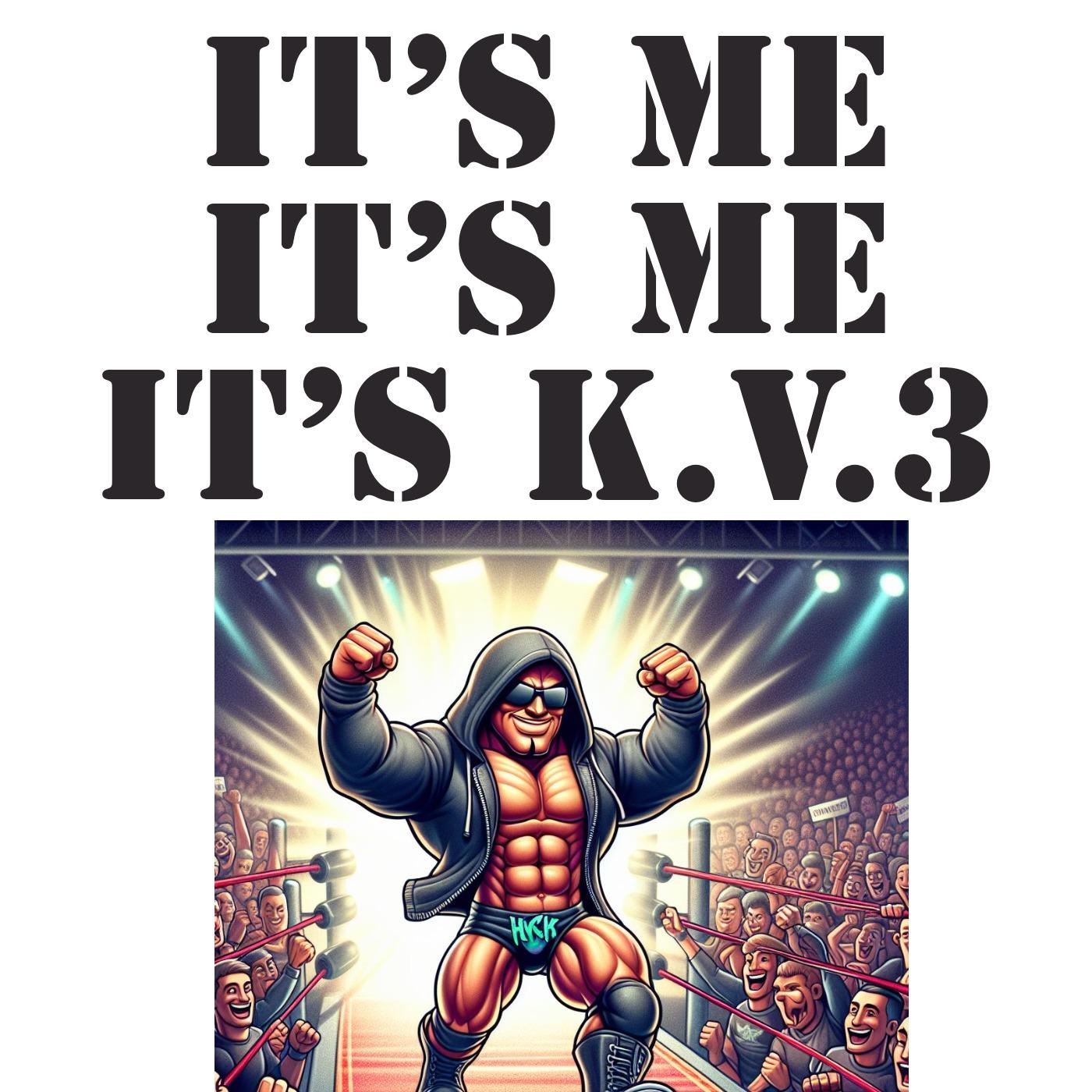Its me its me its KV3
