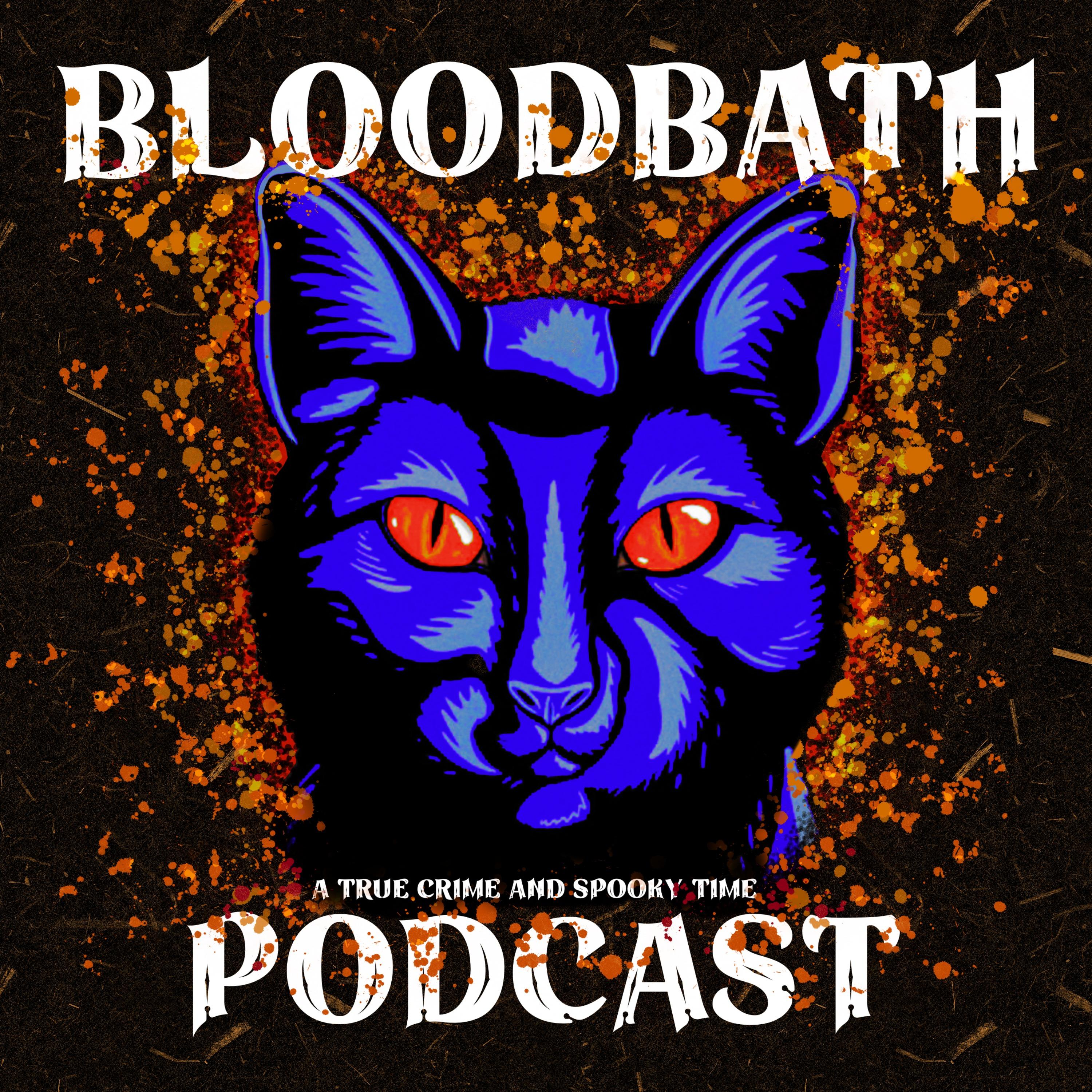 Bloodbath Podcast
